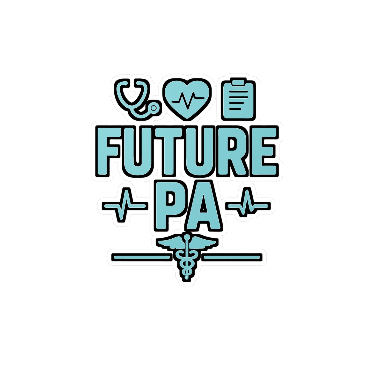 Physician Assistant Sticker – "Future PA" Decals for Practitioners, GP, Waterproof Vinyl for Laptop, Water Bottle
