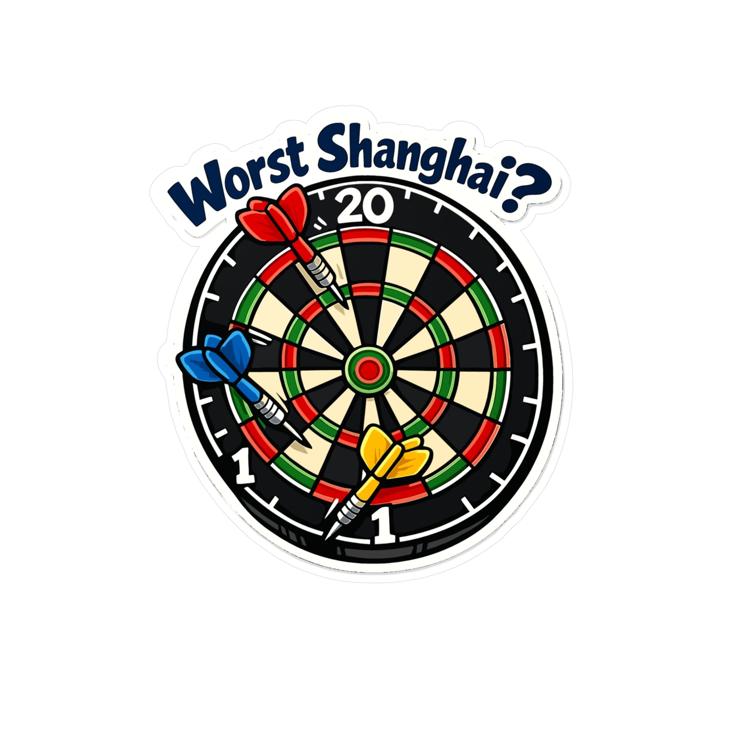 Dart Sticker "Worst Shanghai?" Funny Dartboard Drinking Team Arrow Design Vinyl Waterproof Decals for Laptop Water Bottle