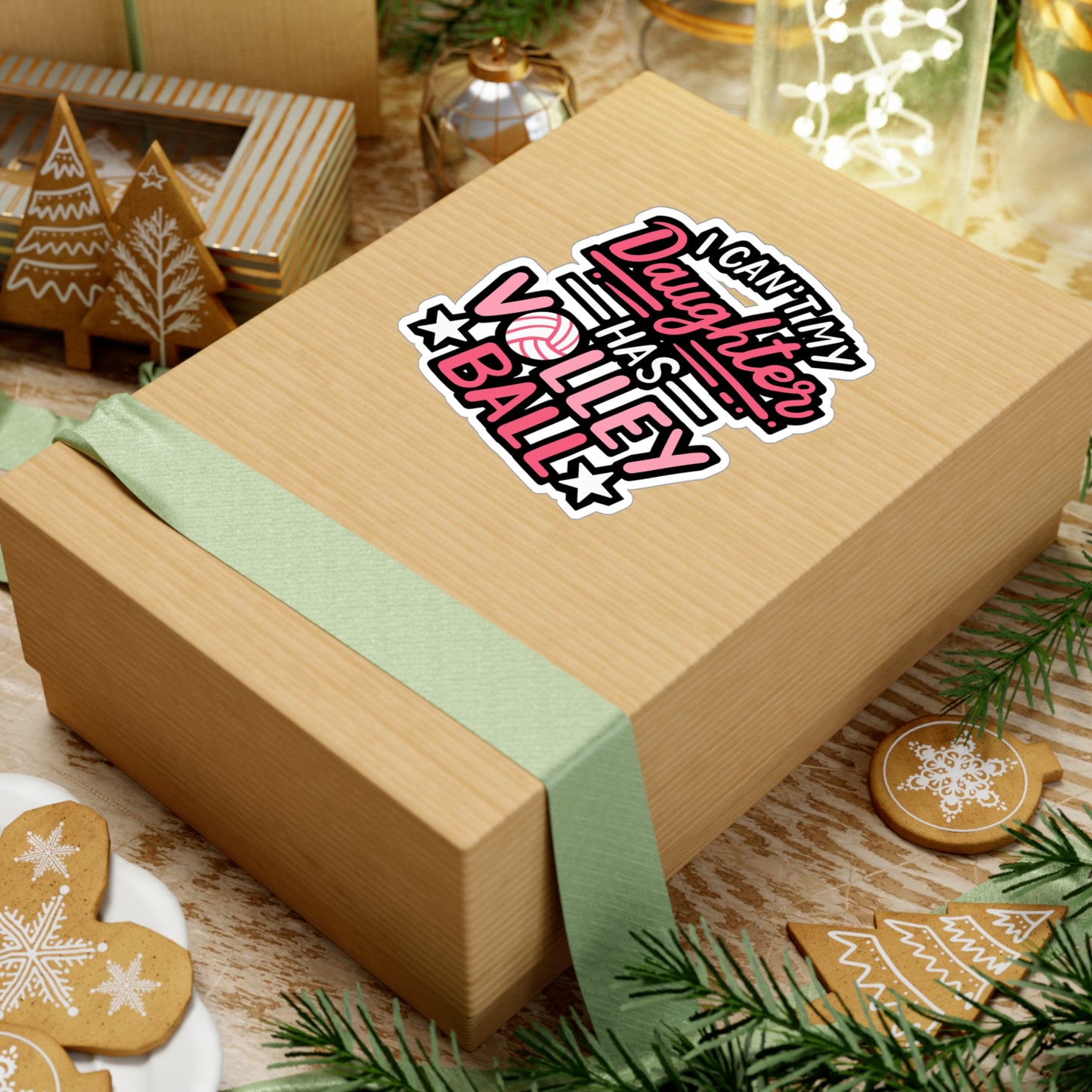 I Can't My Daughter Has Volleyball - Volleyball Sticker for Laptop Sticker. Water Bottle Sticker, Vinyl Stains Decal - Volleyball Gift