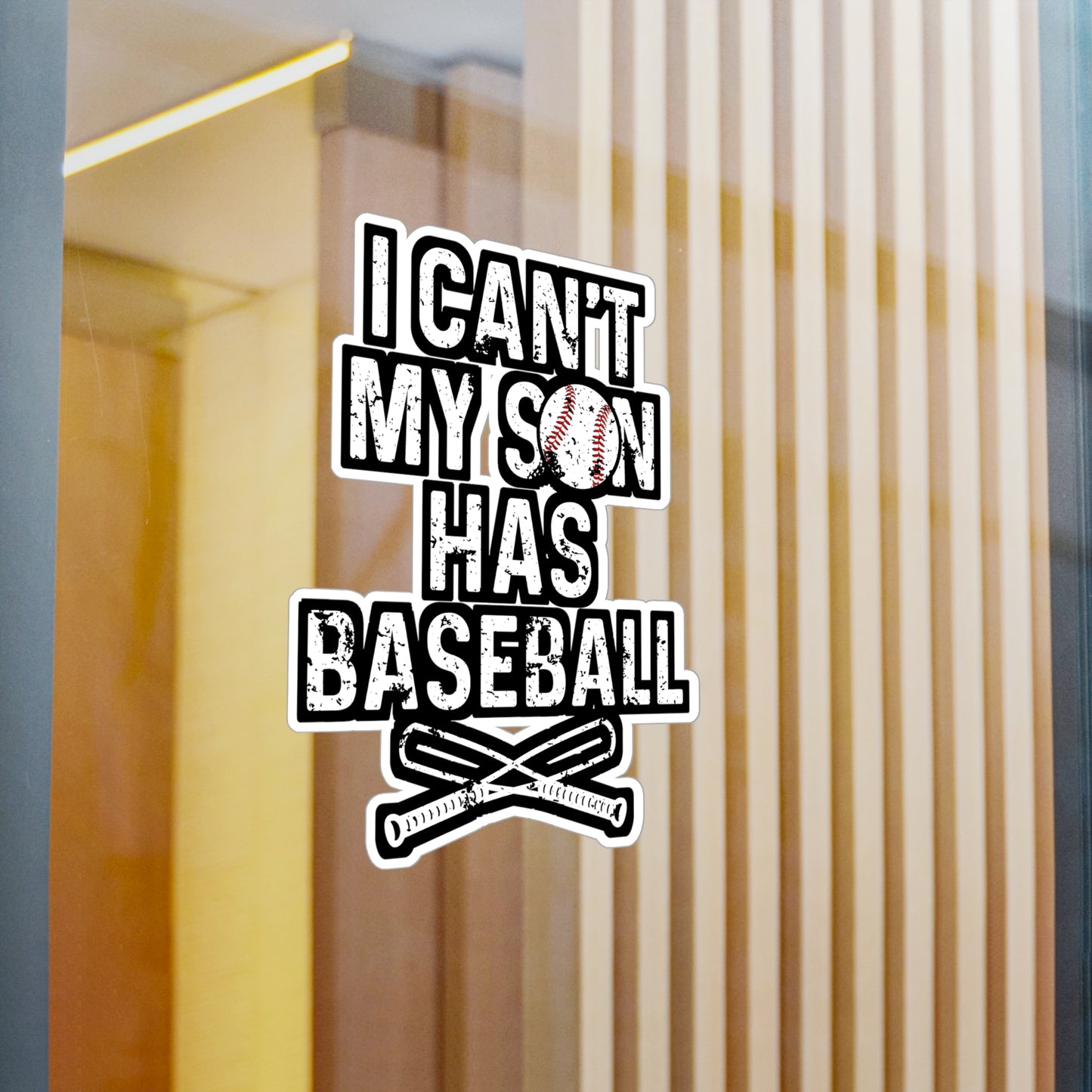 I Can't My Son Has Baseball - Baseball Sticker for Laptop Sticker. Water Bottle Sticker, Vinyl Softball Decal - Baseball Gift