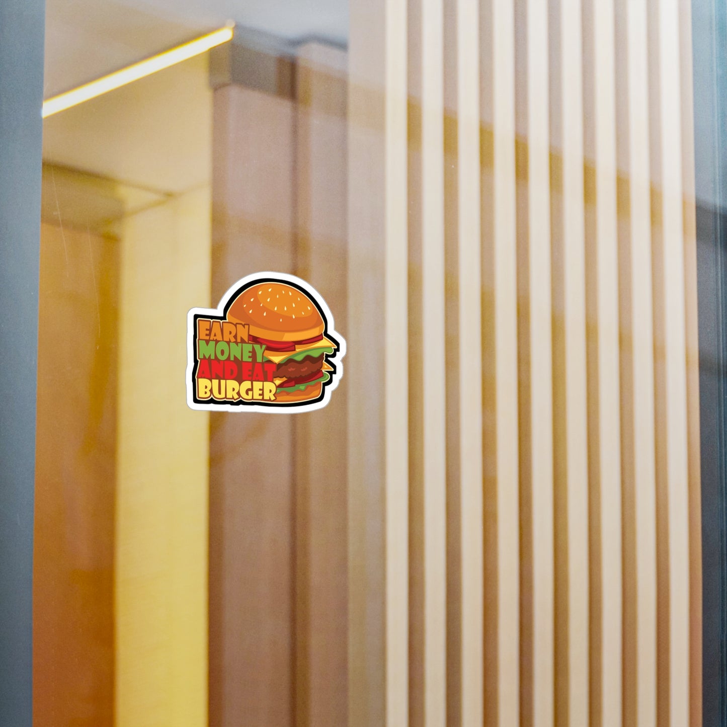 Earn Money And Eat Burger - Fastfood Sticker for Laptop Sticker. Water Bottle Sticker, Vinyl Fast food Decal - Fastfood Gift