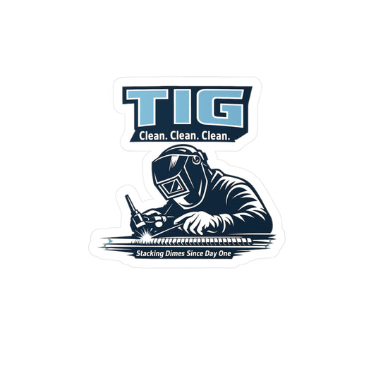 Welder Sticker – TIG Clean Design, Welding Fabricator Decals, Waterproof Vinyl for Laptop or Water Bottle