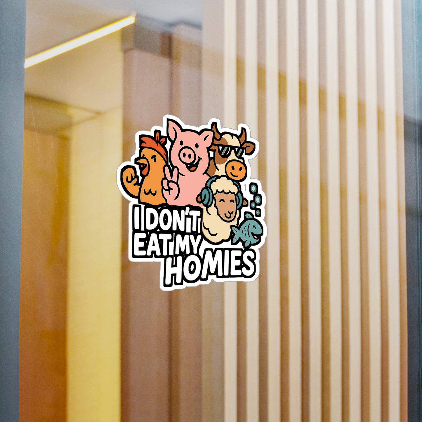 I Don't Eat My Homies - Vegan Sticker for Laptop, Water Bottle, Gift for Animal Lovers, Eco Friendly, Plant Based