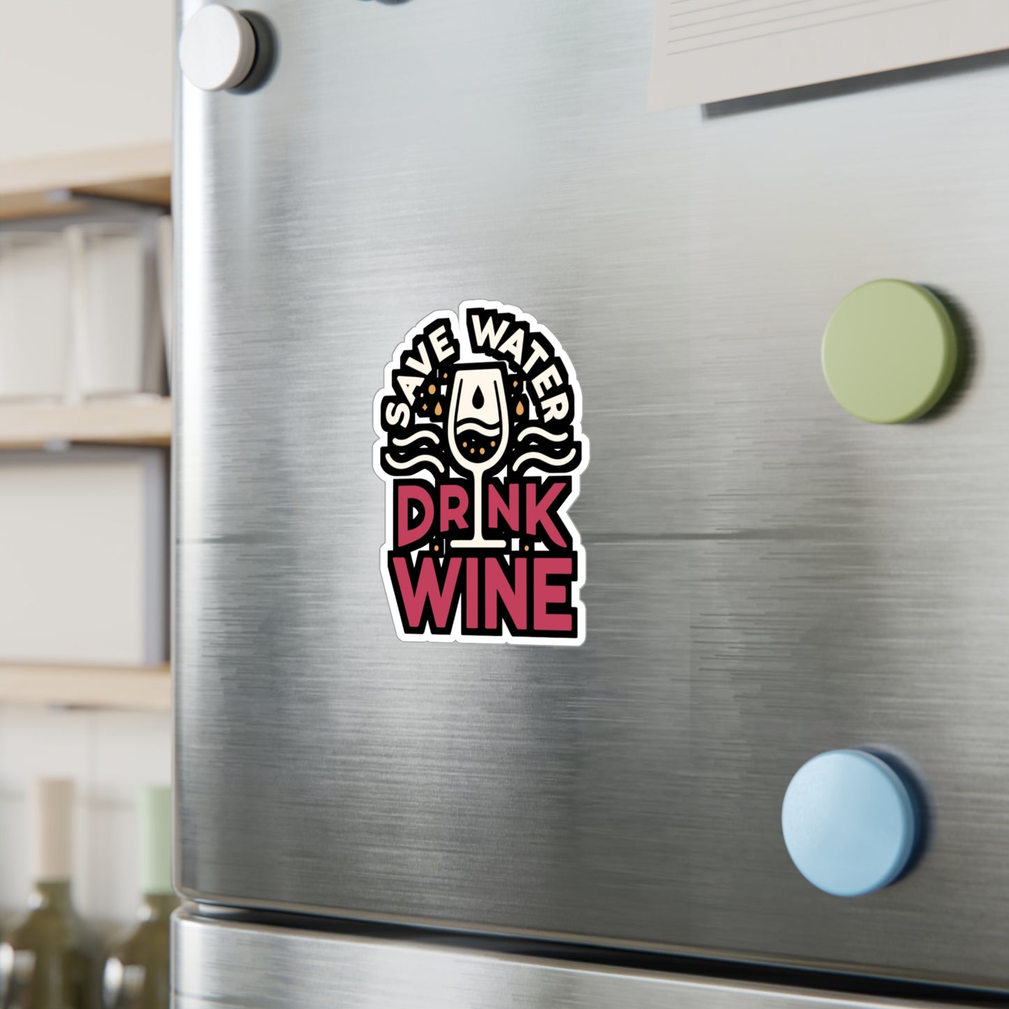 Save water, drink wine - Drinking Sticker for Laptop Sticker. Water Bottle Sticker, Vinyl Wine Decal - Drinking Gift