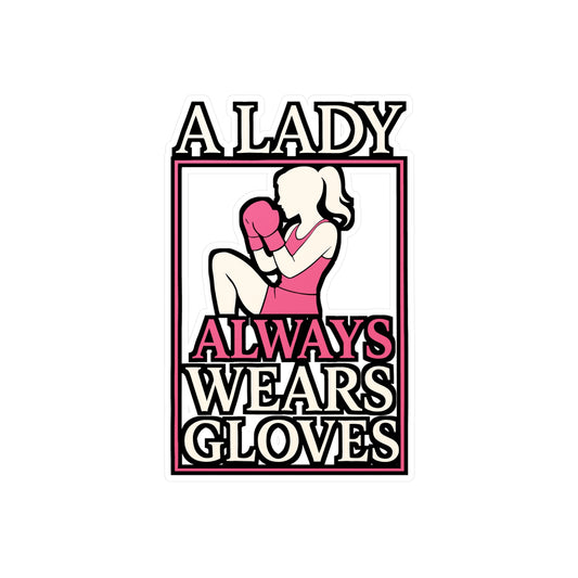 A Lady Always Wears Gloves – Boxing Sticker for Laptop or Water Bottle | Vinyl Kickboxing Decal, Female Fighter Gift