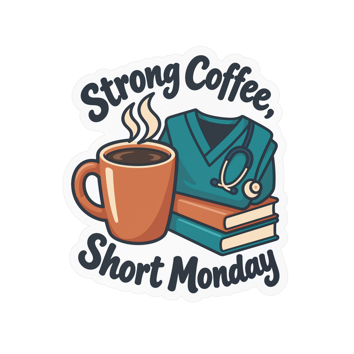 Nurse Sticker – Strong Coffee, Short Monday Funny Nursing Student Decals for Laptop, Water Bottle, Waterproof Vinyl