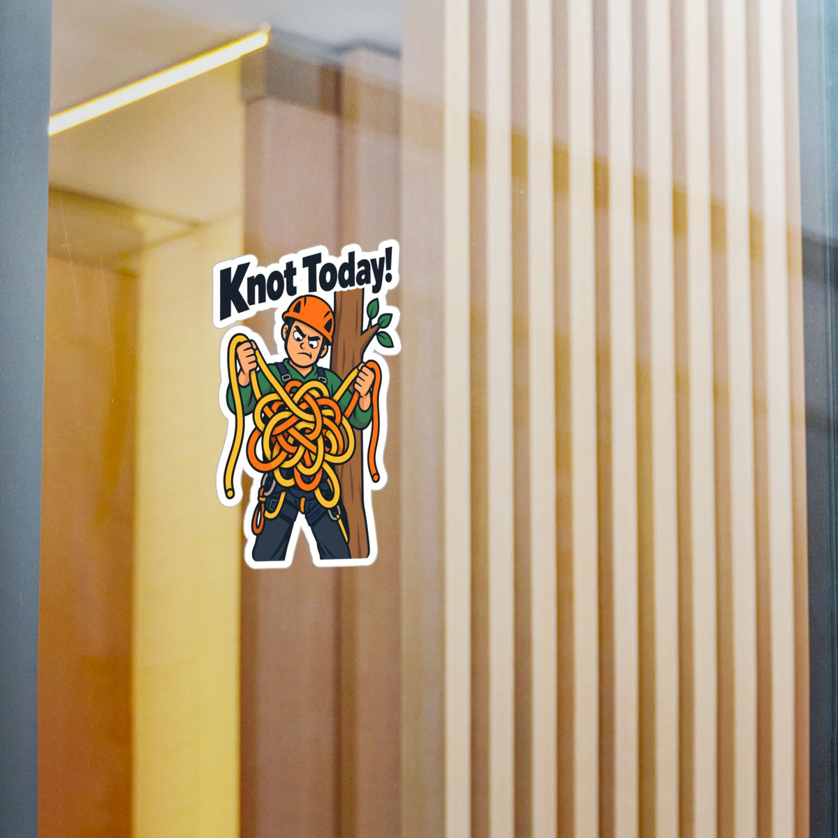 Tree Sticker "Knot Today!" - Funny Tree Worker and Branch Manager Decals for Laptop or Water Bottle