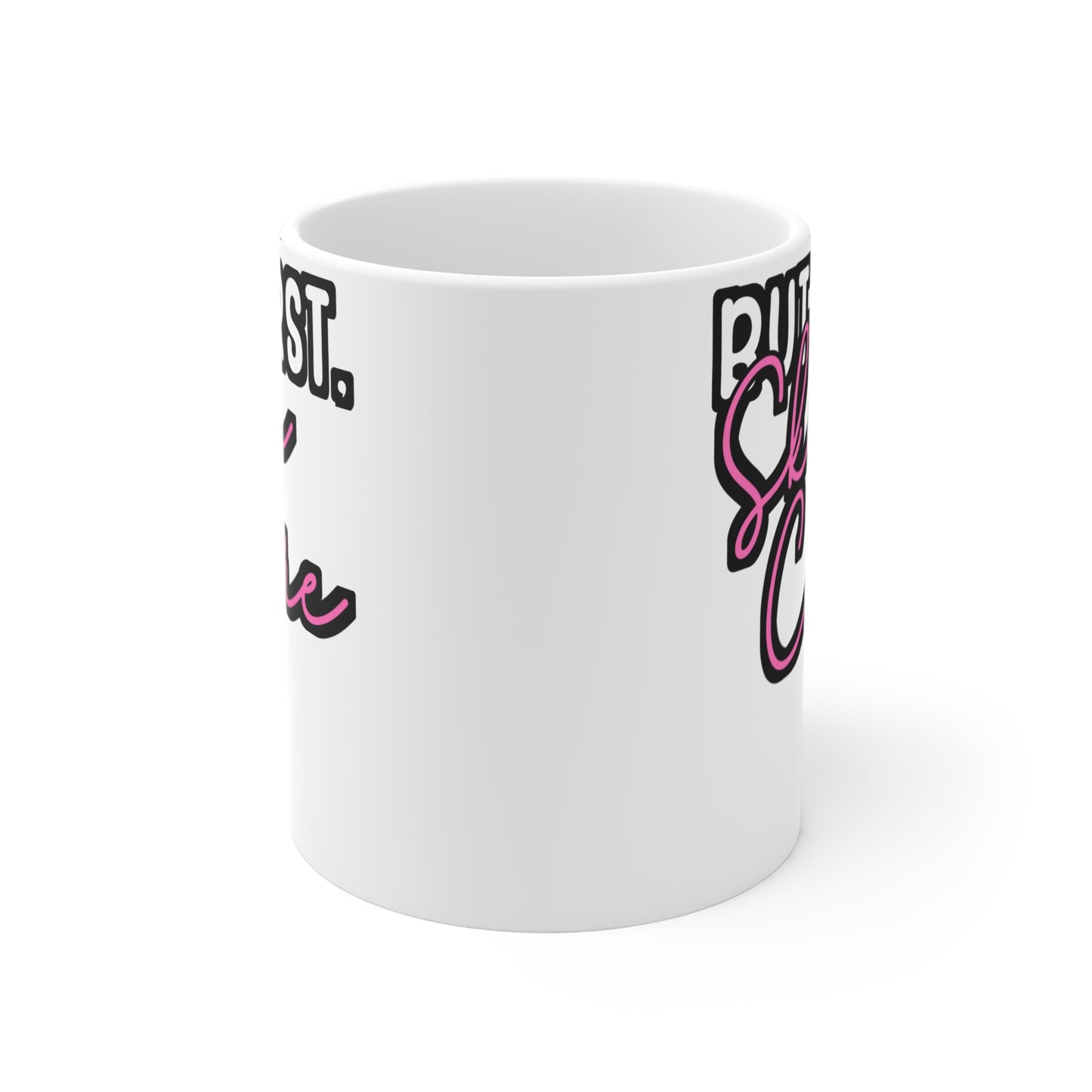 But Frist, Skin Care - Beautician Mug for Coffee 11oz. Beautician Cup, White ceramic, Esthetician Mug - Beautician Gift