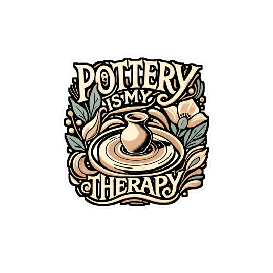 Pottery Is My Therapy – Vinyl Sticker for Laptop or Water Bottle | Ceramic Artist Gift, Clay Making Decal