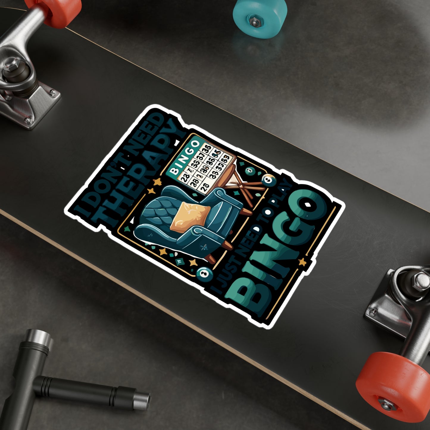 I Don't Need Therapy I Just Need To Play Bingo - Bingo Sticker for Laptop Sticker. Water Bottle Sticker, Vinyl Caller Decal - Bingo Gift