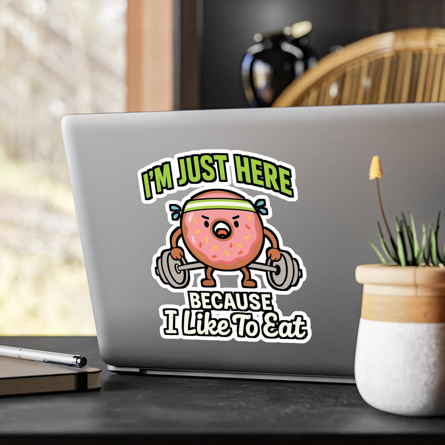 I'm Just Here Because I Like To Eat - Workout Sticker for Water Bottle, Laptop - Gym Motivation Gift for Fitness Lovers
