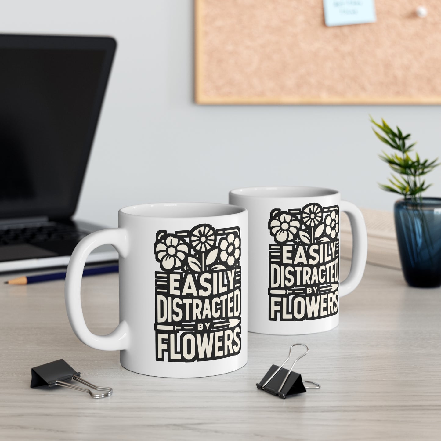 Easily Distracted By Flowers - Gardening Mug for Coffee 11oz. Gardening Cup, White ceramic, Landscaper Mug - Gardening Gift