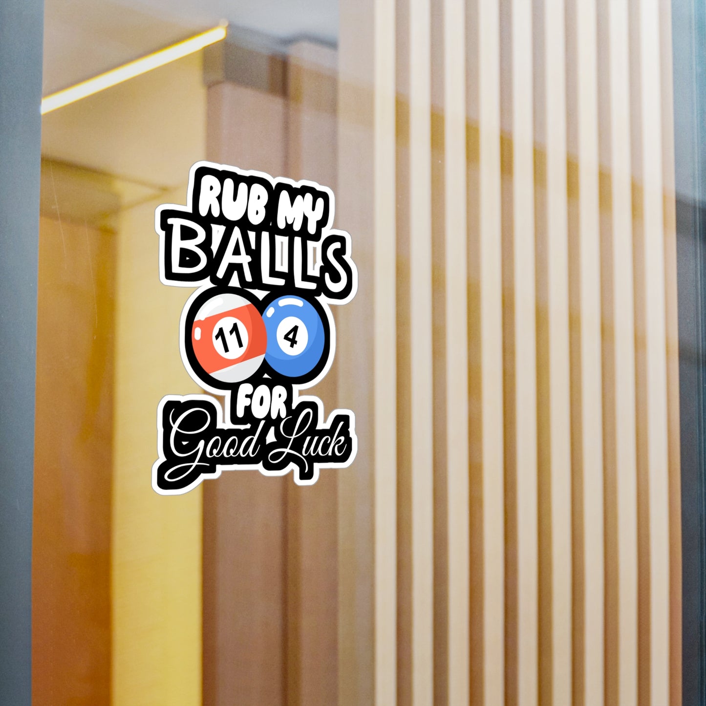 Rub My Balls For Good Luck - Billiards Sticker for Wall, Laptop, Window, Truck, Car Billiards Gift Vinyl Pool Decal Sticker