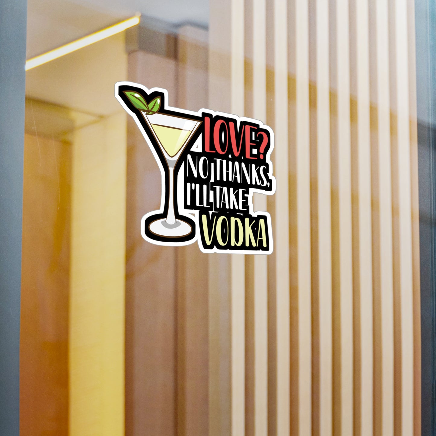 Love No Thanks I'll Take Vodka - Barkeeper Sticker for Wall, Laptop, Window, Truck, Car Barkeeper Gift Vinyl Bartender Decal Sticker