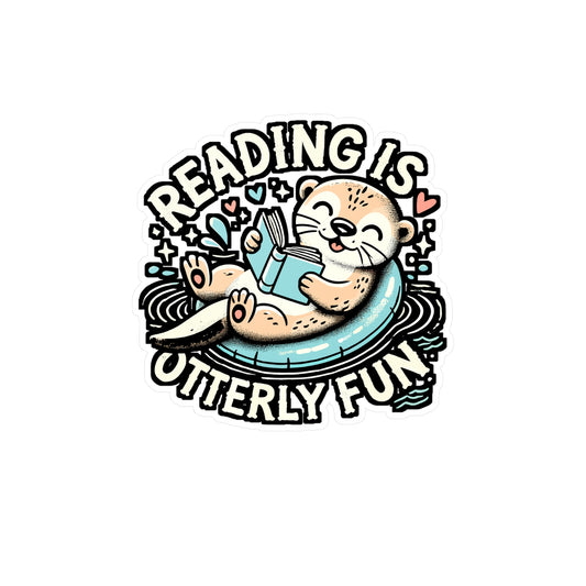 Reading Is Otterly Fun – Vinyl Otter Decal for Car Window, Laptop & Water Bottle | Books Gift, Reading Sticker