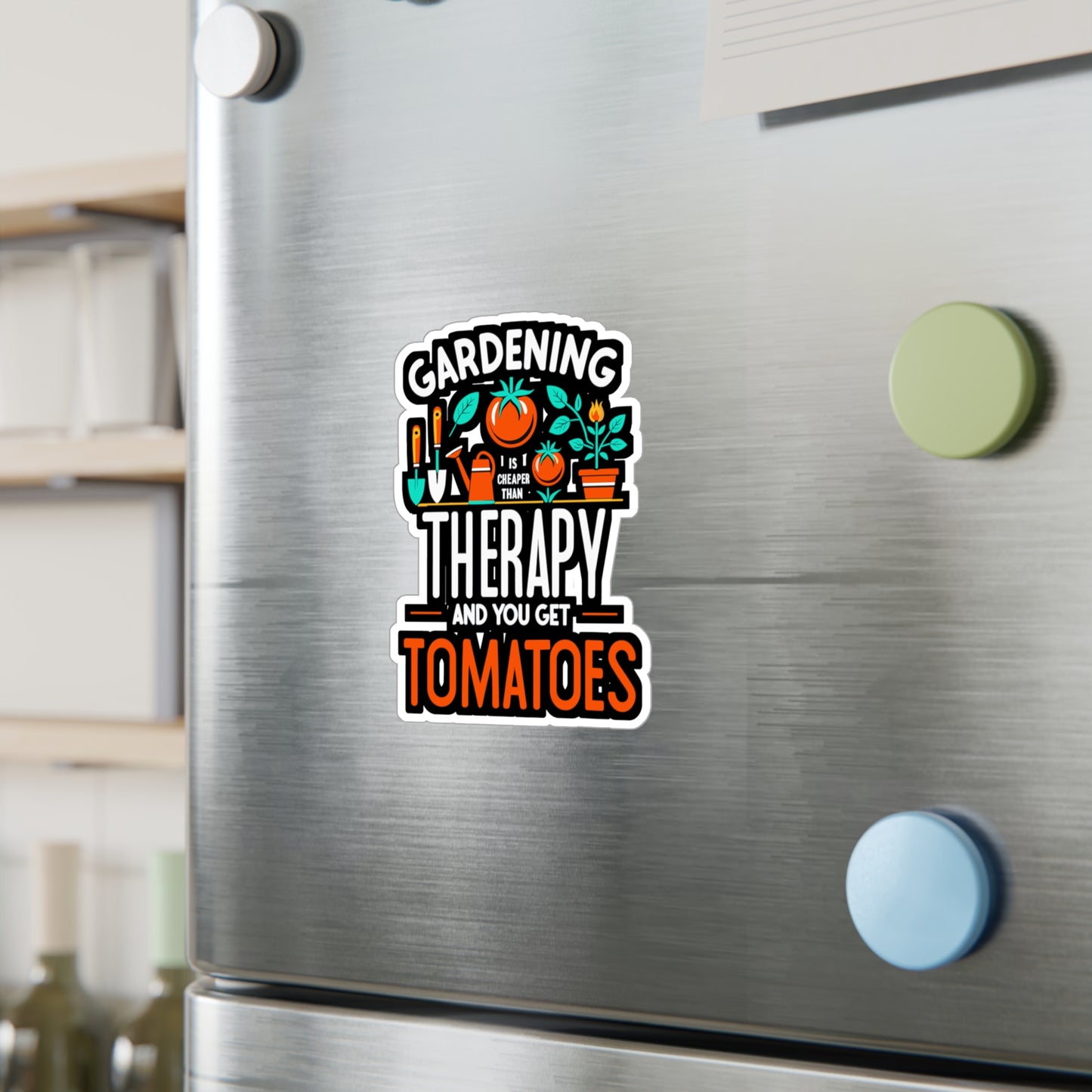 Gardening is cheaper than therapy and you get tomatoes - Gardening Sticker for Laptop Sticker. Water Bottle Sticker, Vinyl Greenhouse Decal - Gardening Gift