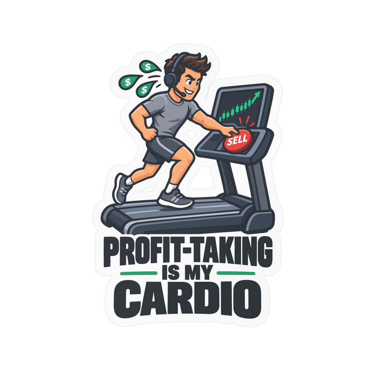 Day Trading Sticker - Profit-Taking Is My Cardio, Stock Market & Forex Trader Decals for Laptop and Water Bottle