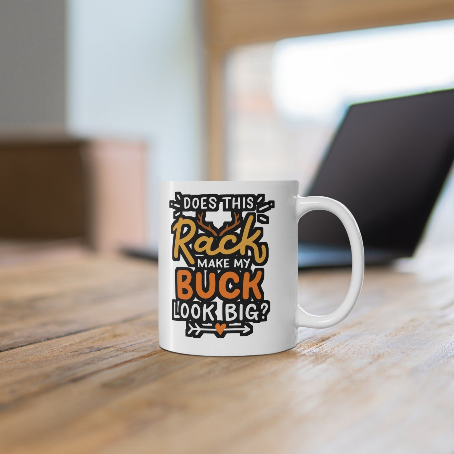 Does This Rack Make My Buck Look Big - Deer Mug for Coffee 11oz. Deer Cup, White ceramic, Venison Mug, Elk Tea Cup - Deer Gift