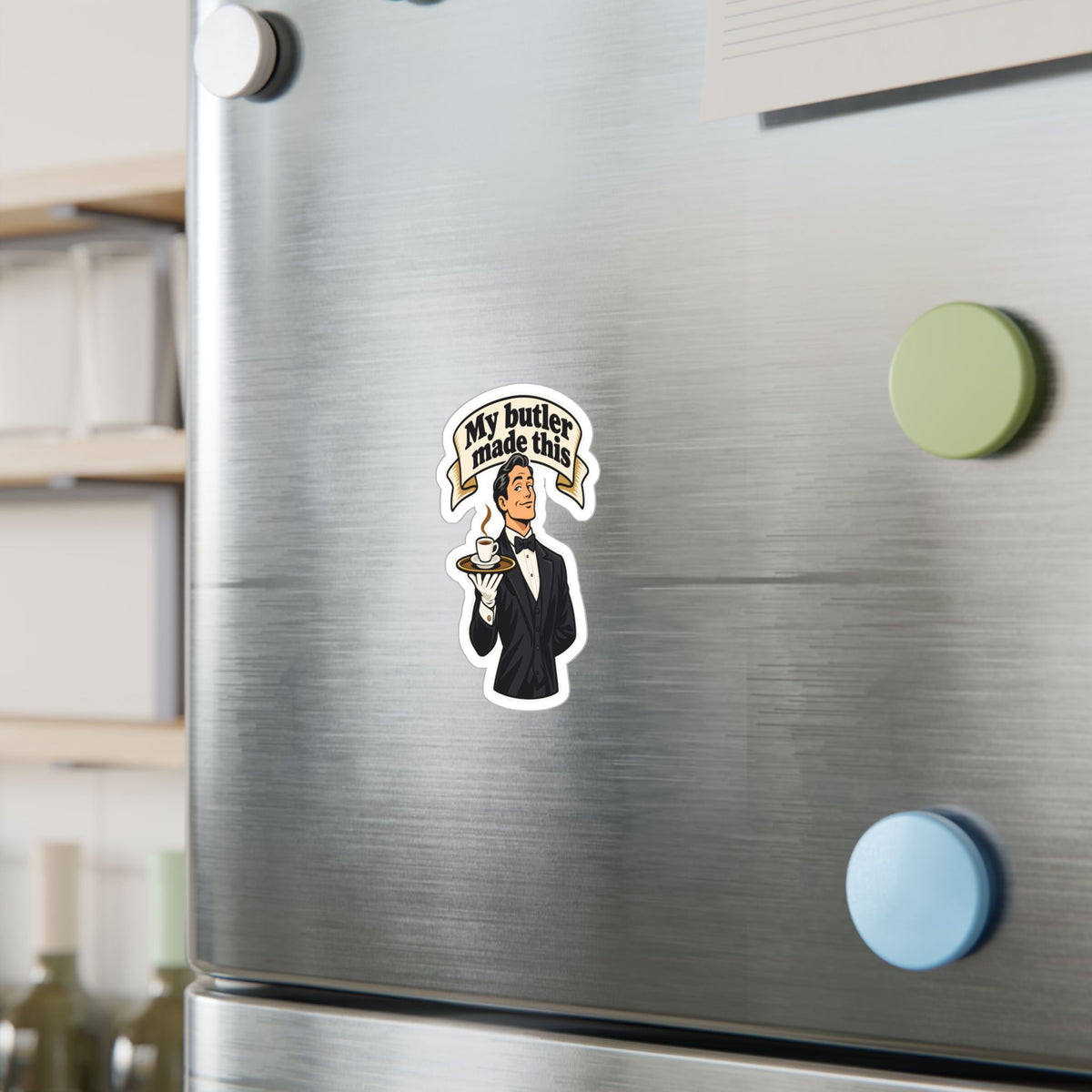 Butler Sticker - My Butler Made This - Retro Espresso Decals with Luxury Flair for Laptop and Water Bottle
