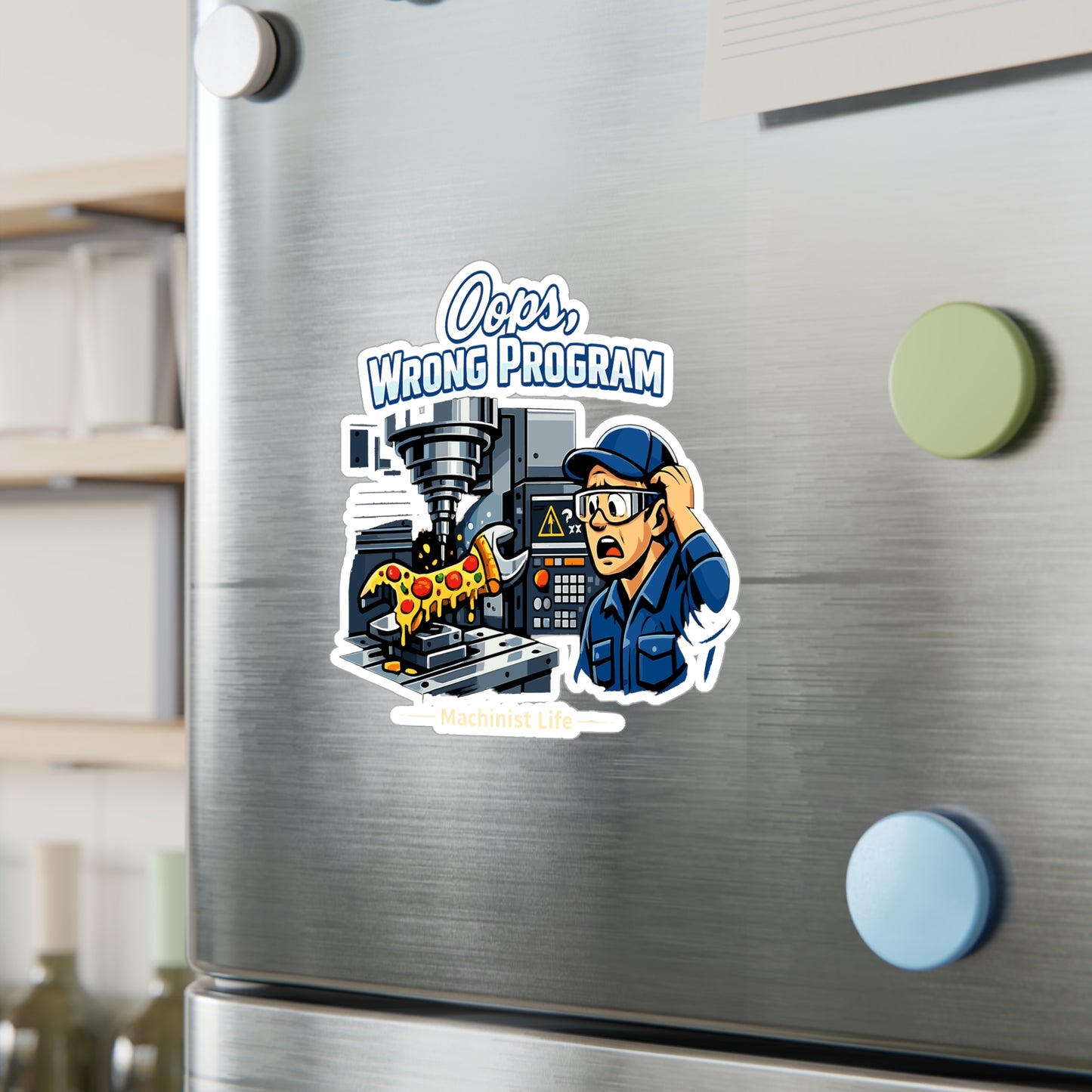 Machinist Sticker Oops Wrong Program CNC Machining Humor Decals Waterproof Vinyl for Laptop Water Bottle