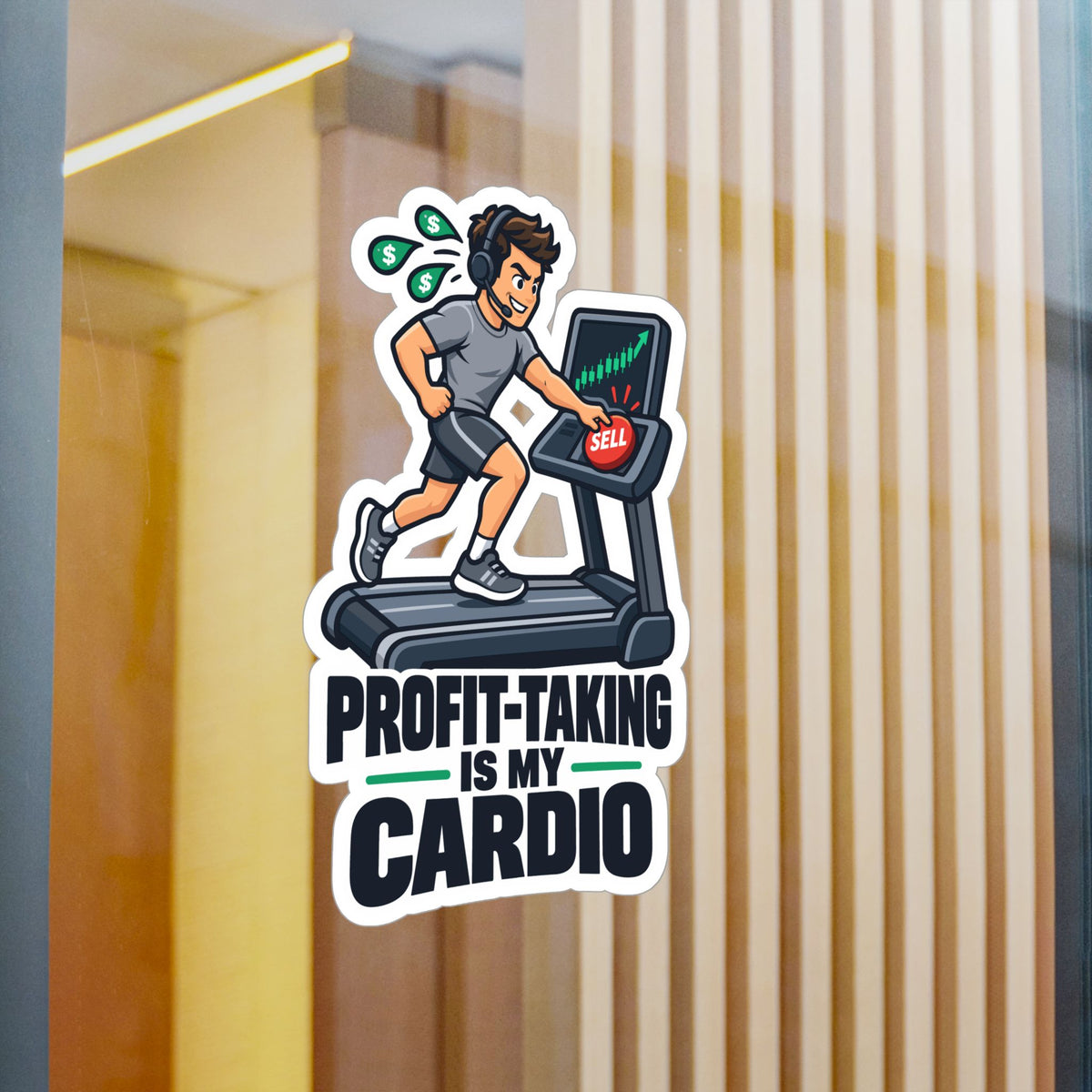 Day Trading Sticker - Profit-Taking Is My Cardio, Stock Market & Forex Trader Decals for Laptop and Water Bottle
