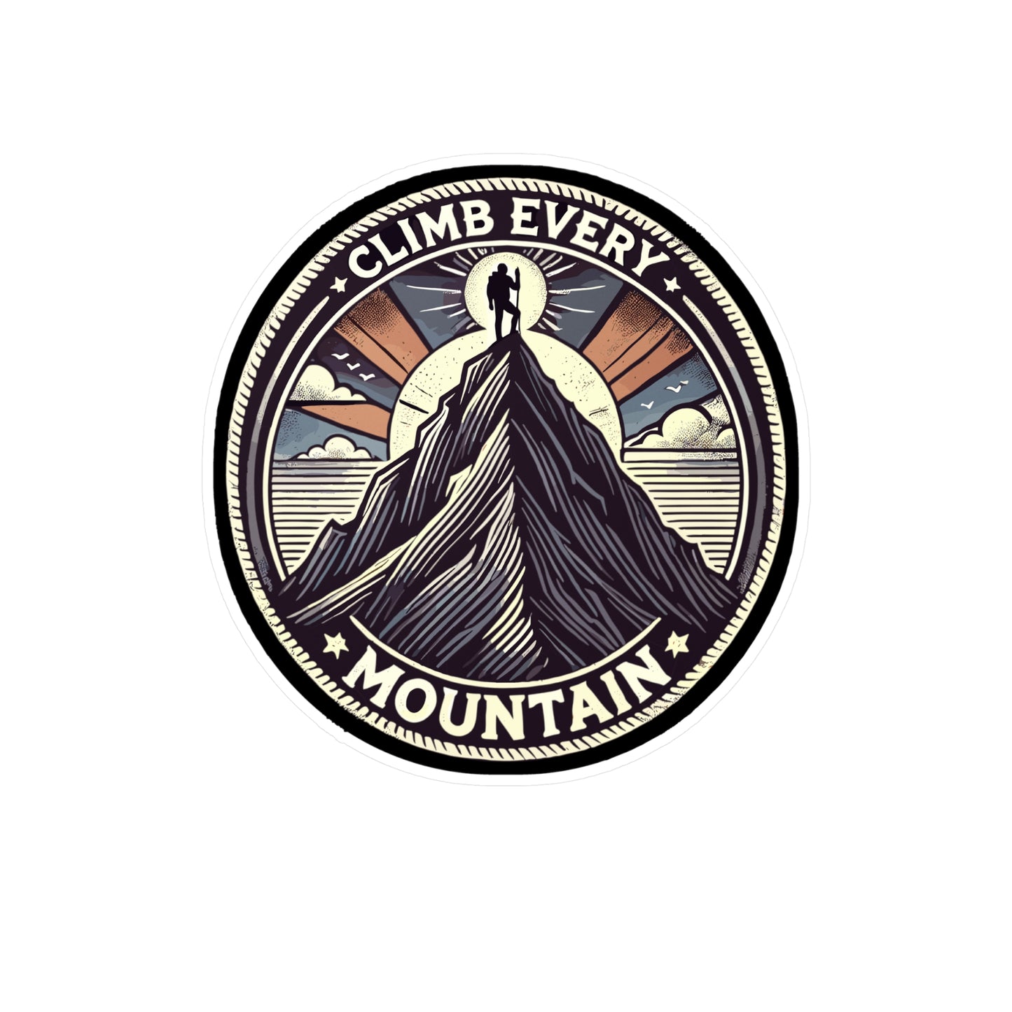 Climb Every Mountain - Climb Sticker for Laptop Sticker. Water Bottle Sticker, Vinyl Mountain Decal - Climb Gift