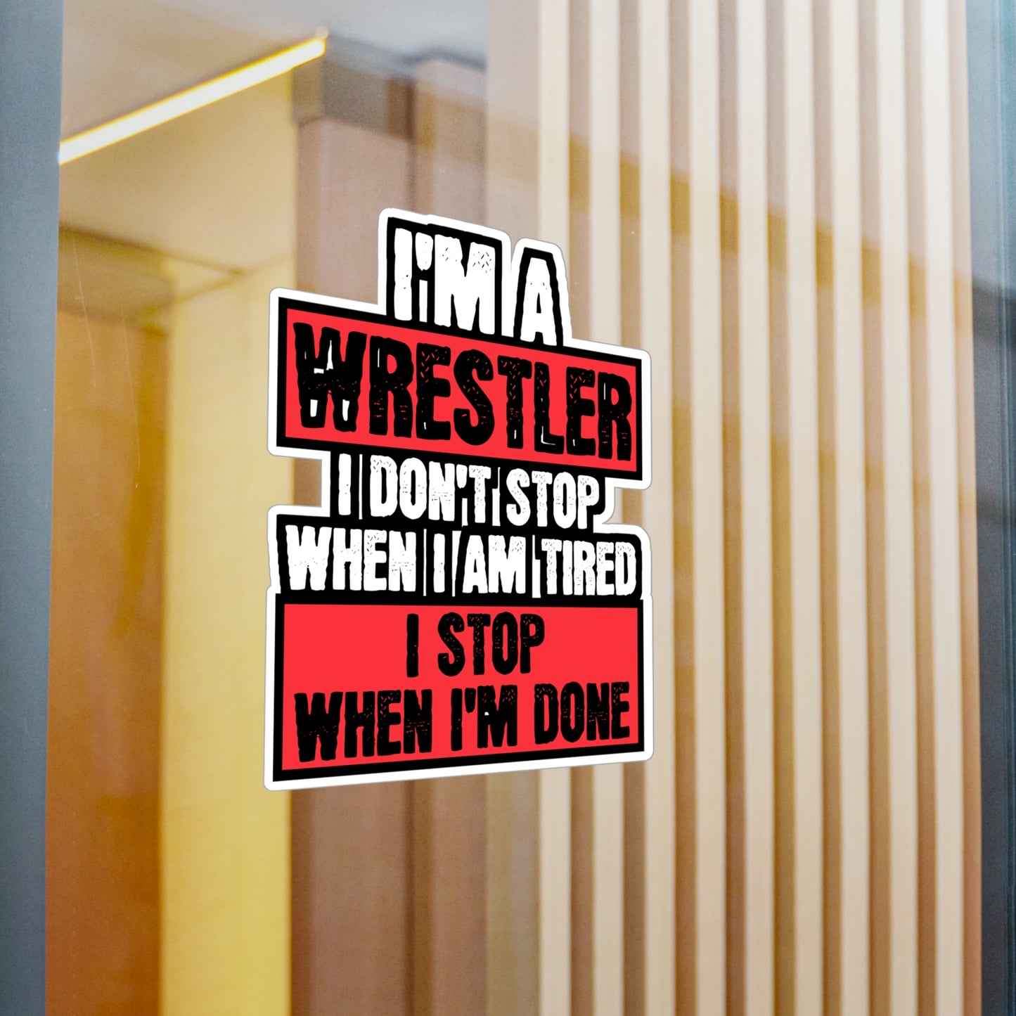 I'm A Wrestler - Wrestle Sticker for Car Window Laptop Sticker. Water Bottle Sticker, Vinyl Wrestling Decal, Offense Sticker - Wrestle Gift