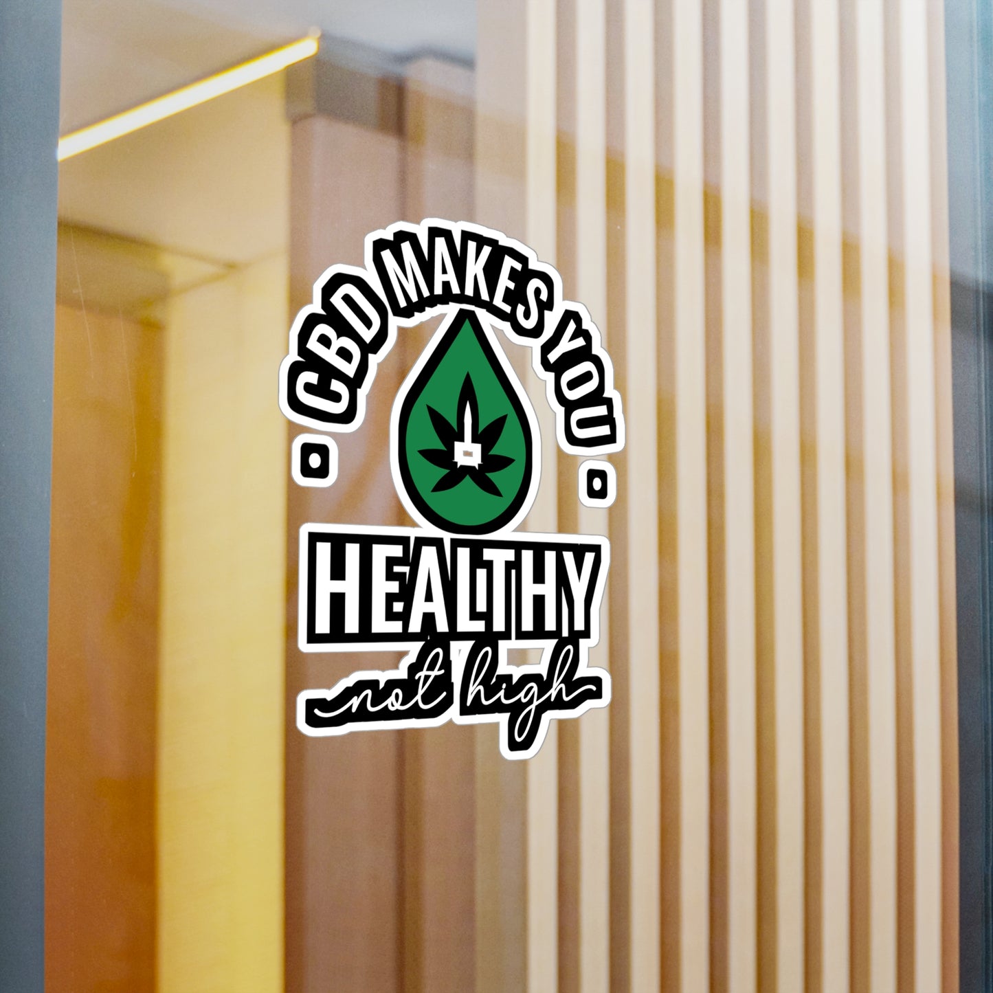 CBD Oil Healthy Not High - Cbd-oil Sticker for Laptop Sticker. Water Bottle Sticker, Vinyl Cbd Decal - Cbd-oil Gift