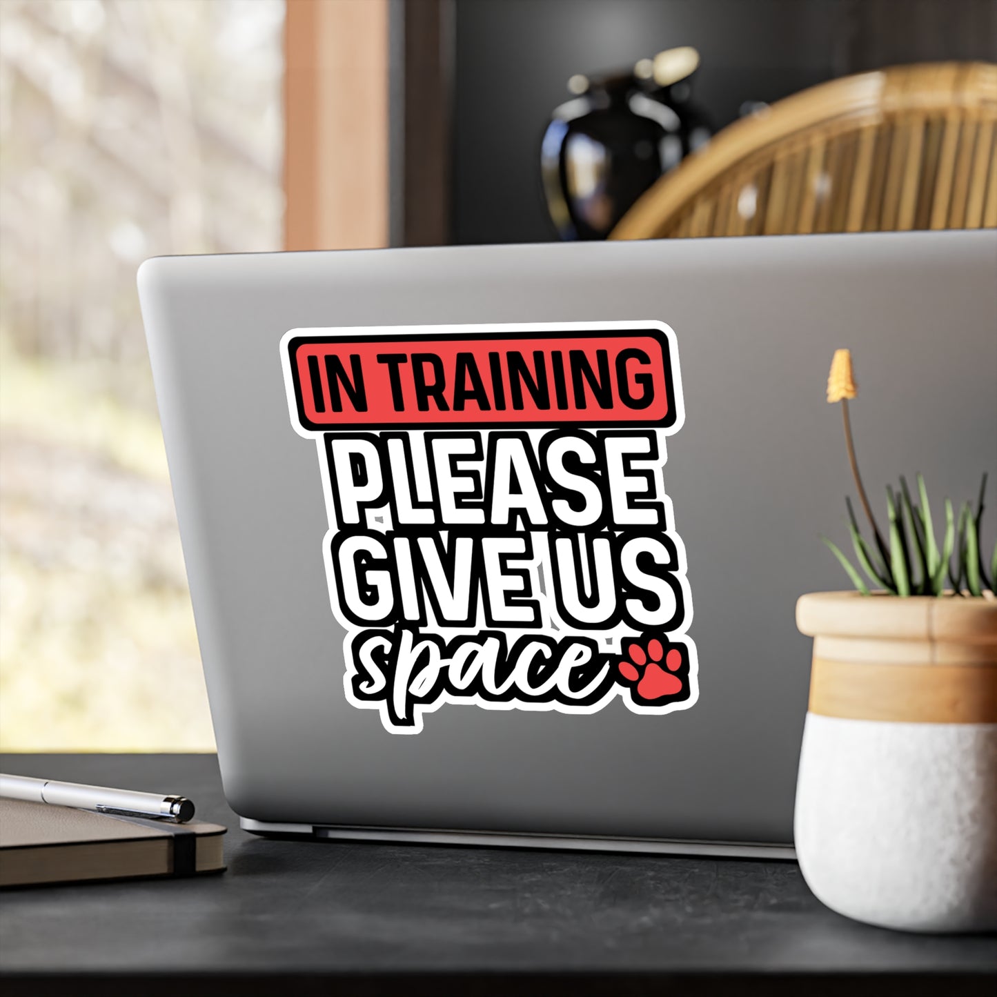 In Training Please Give Us Space | Dog-trainer Sticker | Agility Decals | Dog-groomer Laptop Sticker | Dog-trainer Gift | Agility Gift