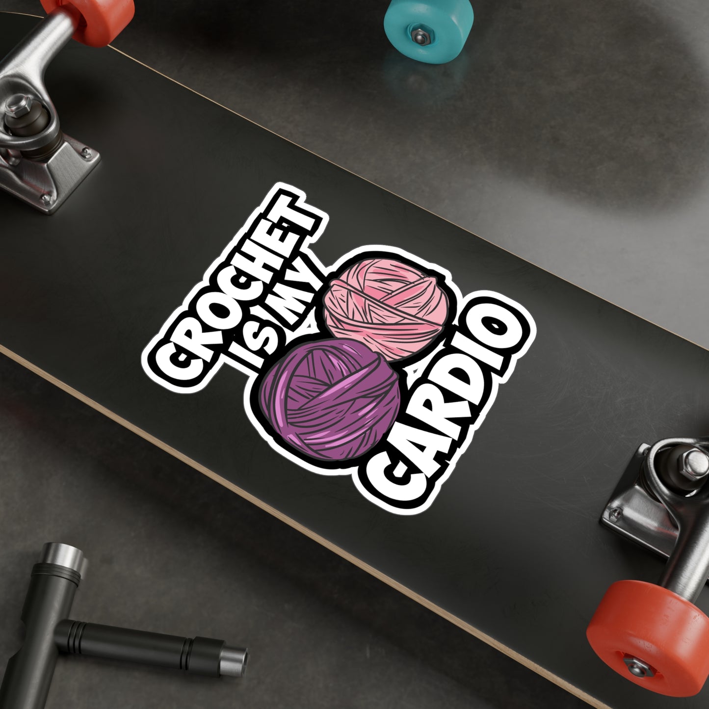 Crochet Is My Cardio - Crocheting Sticker for Laptop Sticker. Water Bottle Sticker, Vinyl Knitting Decal - Crocheting Gift