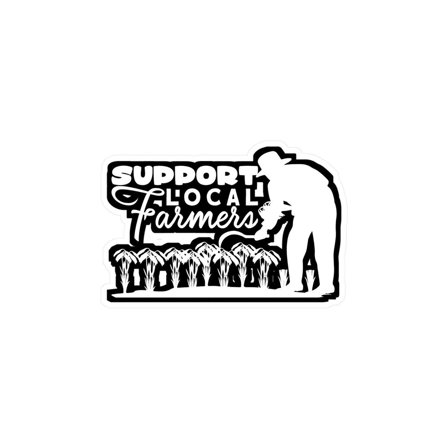 Support Local Farmers - Farmer Sticker for Car Window Laptop Sticker. Water Bottle Sticker, Vinyl Farm Decal, Farming Sticker - Farmer Gift