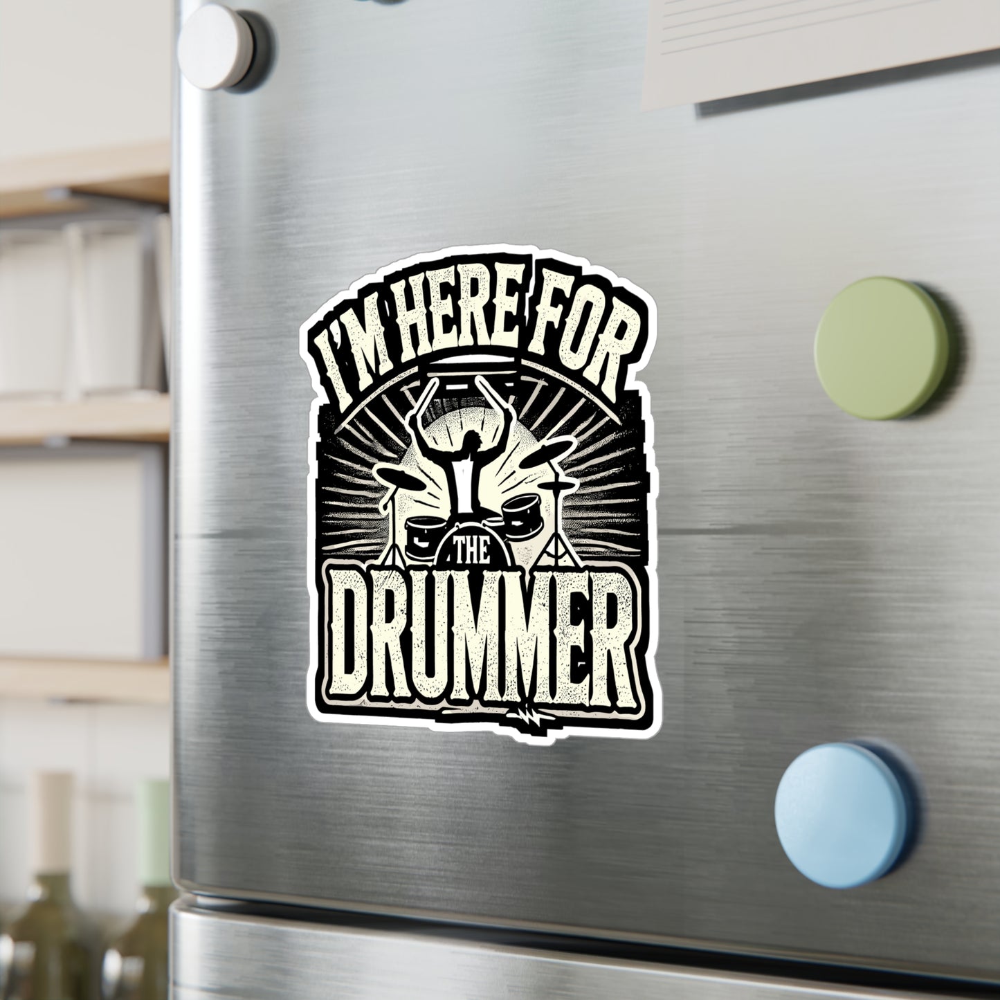 I'm Here For The Drummer - Drummer Sticker for Laptop Sticker. Water Bottle Sticker, Vinyl Drumming Decal - Drummer Gift