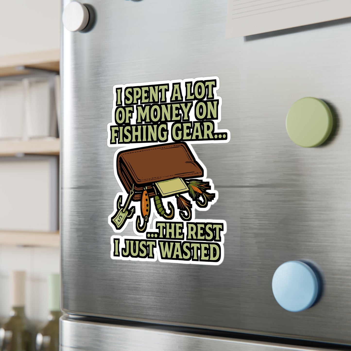 Fishing Sticker – I Spent A Lot Of Money On Fishing Gear Decal, Waterproof Angler Vinyl Sticker for Tackle Box, Laptop, Bait Enthusiasts