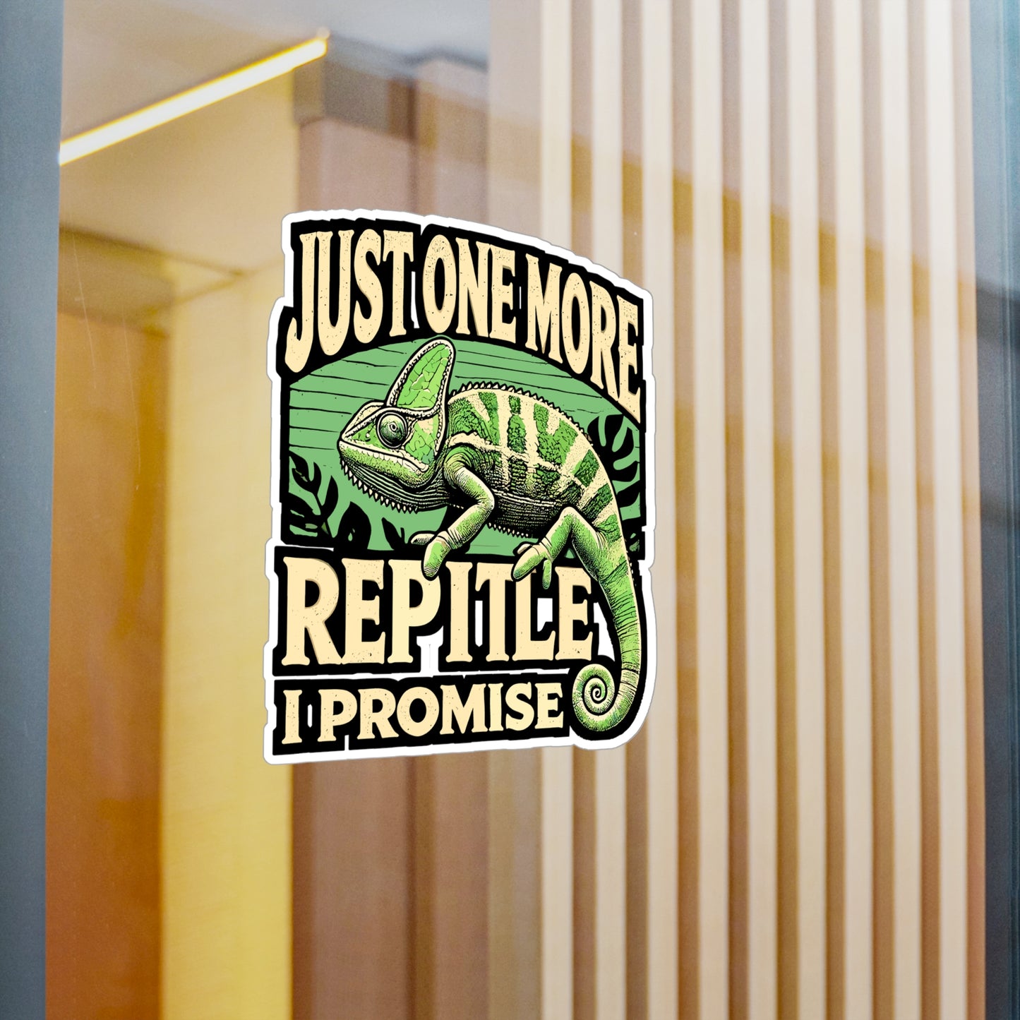 Just One More Reptile I Promise - Reptile Sticker for Laptop Sticker. Water Bottle Sticker, Vinyl Chameleon Decal - Reptile Gift