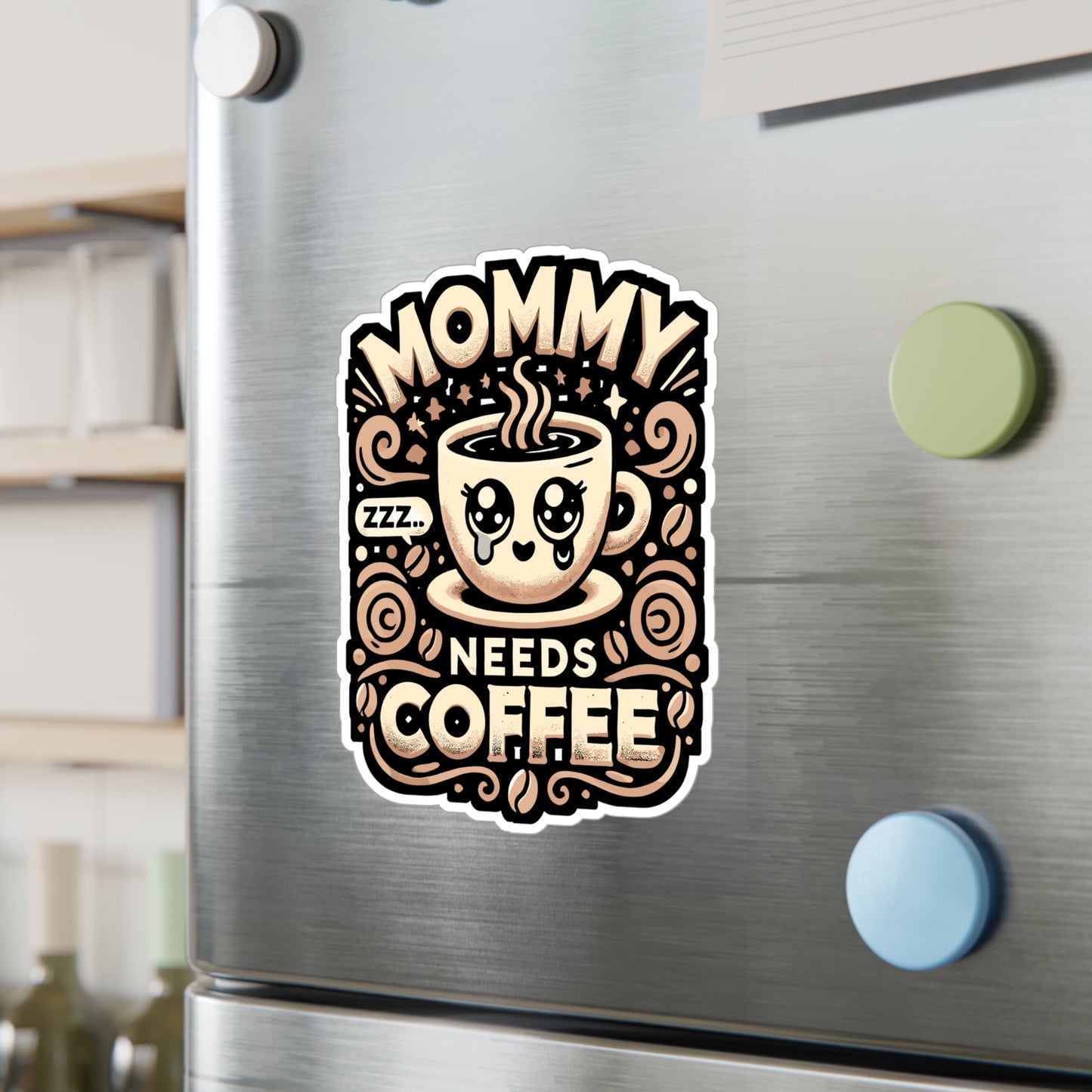 Mommy Needs Coffee - Coffee Sticker for Car Window Laptop Sticker. Water Bottle Sticker, Vinyl Barista Decal, Clover Sticker - Coffee Gift