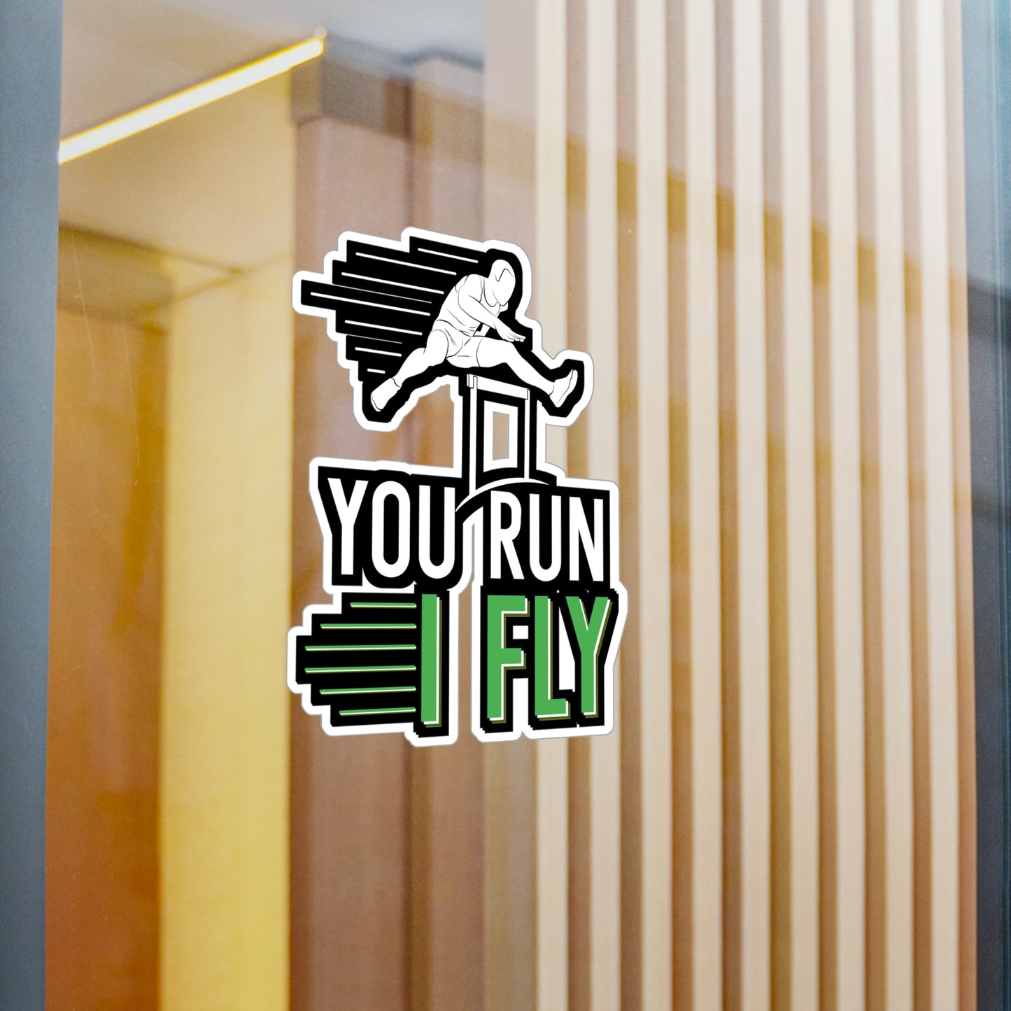 You Run I Fly - Runner Sticker for Wall, Laptop, Window, Truck, Car Runner Gift Vinyl Blade runner Decal Sticker