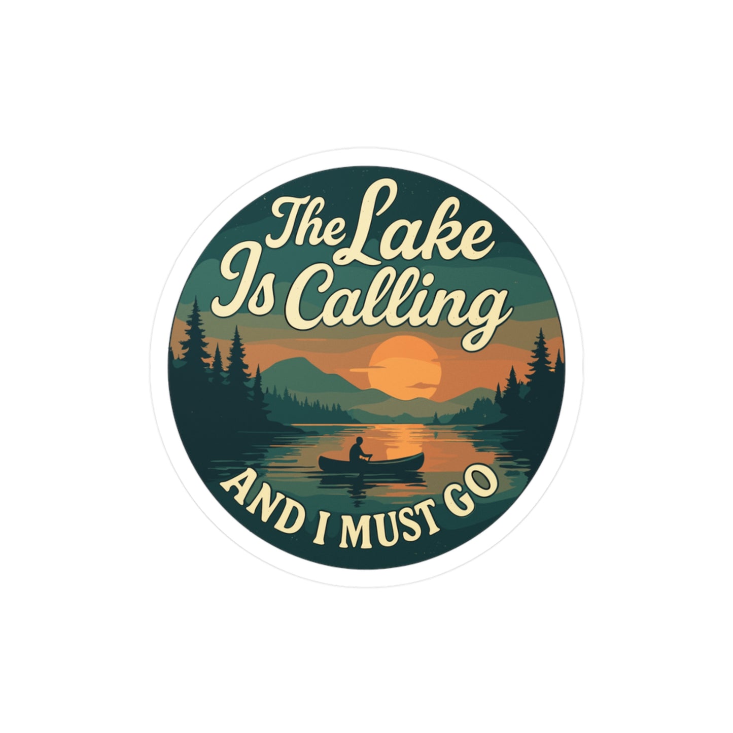The Lake Is Calling And I Must Go - Lake Sticker for Laptop, Water Bottle – Nature Lover Gift for Hikers, Campers & Outdoor Enthusiasts