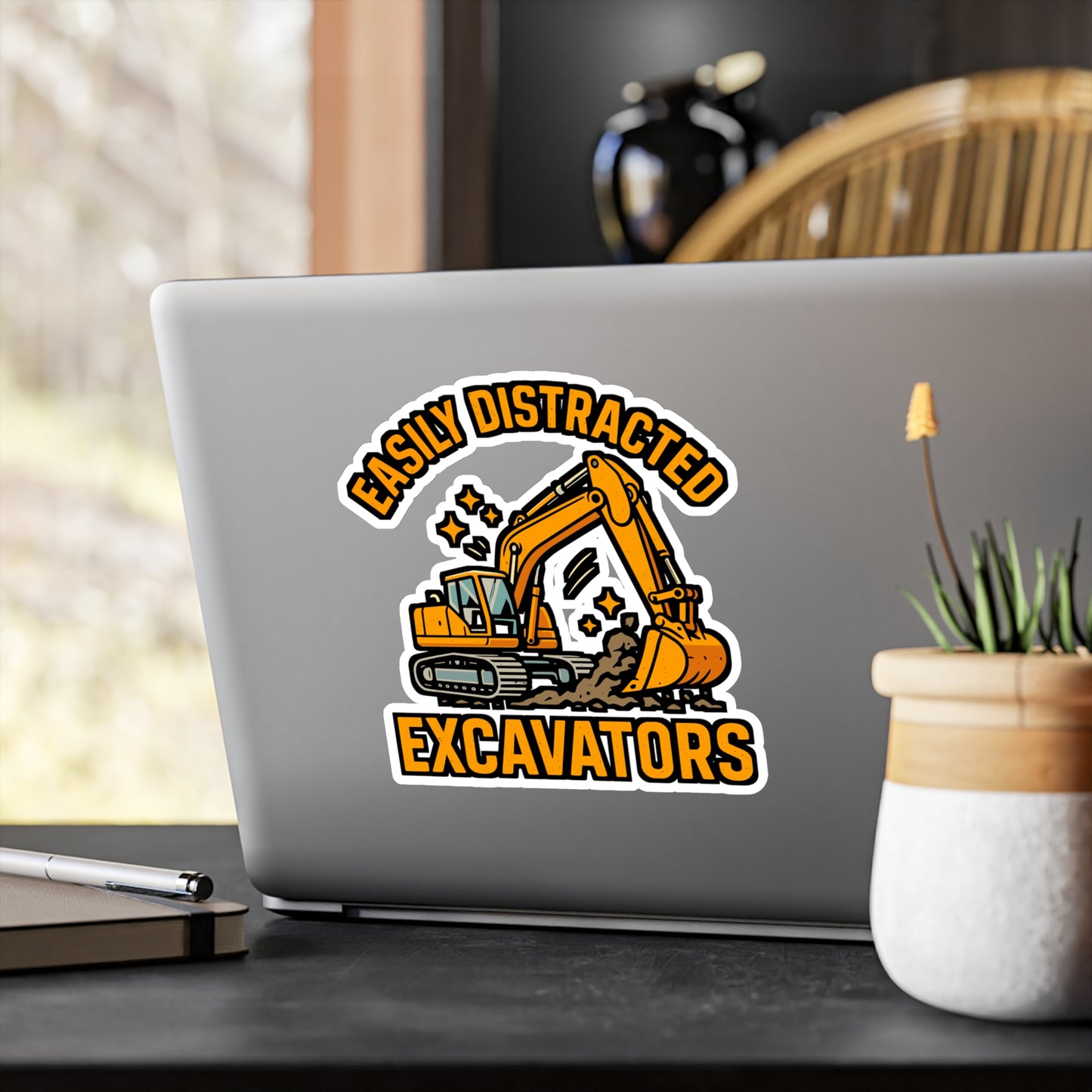 Easily Distracted by Excavators – Vinyl Sticker for Laptop or Water Bottle | Heavy Equipment Operator Gift, Construction Humor Decal