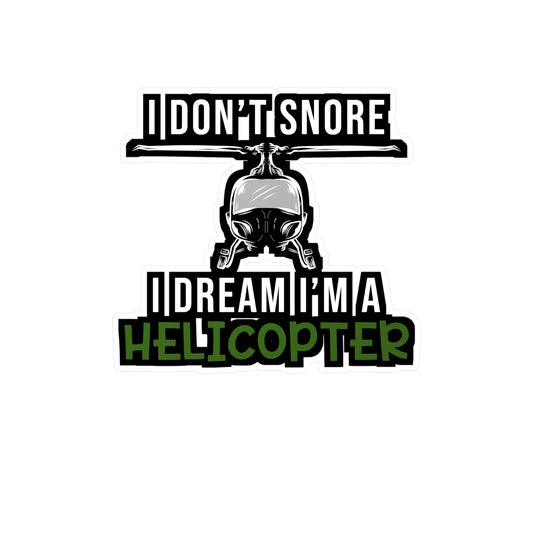 I'm A Helicopter | Helicopter Sticker | Chopper Decals | Helipad Laptop Sticker | Helicopter Gift | Chopper Gift