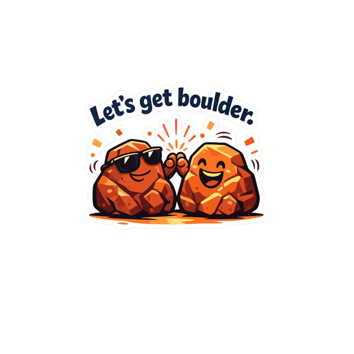 Geologie Sticker “Let's get boulder.” Funny Geology Rocks Minerals Tectonics Decals, Waterproof Vinyl for Laptop Water Bottle