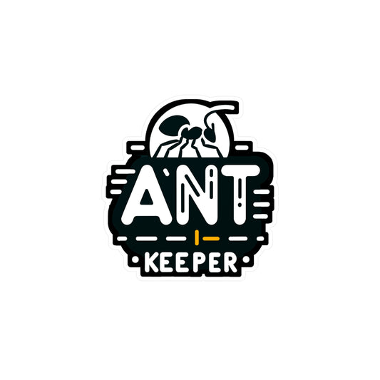 Ant Keeper - Entomology Sticker for Car Window Laptop Sticker. Water Bottle Sticker, Vinyl Pin Decal, Entomologist Sticker - Entomology Gift