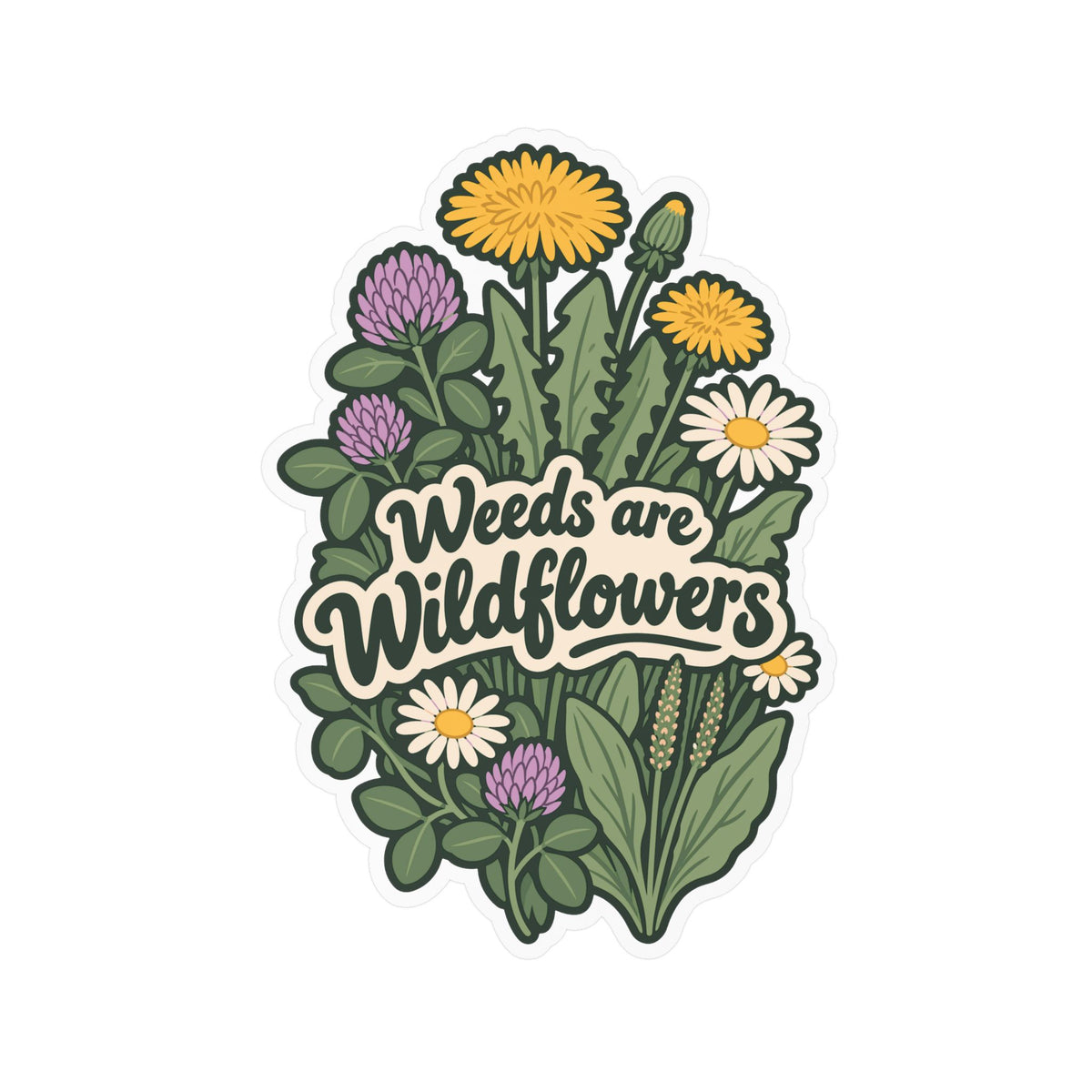 Plants Sticker - Weeds are Wildflowers, Dandelion Decals for Laptop or Water Bottle, Friendship Gift for Nature Lovers