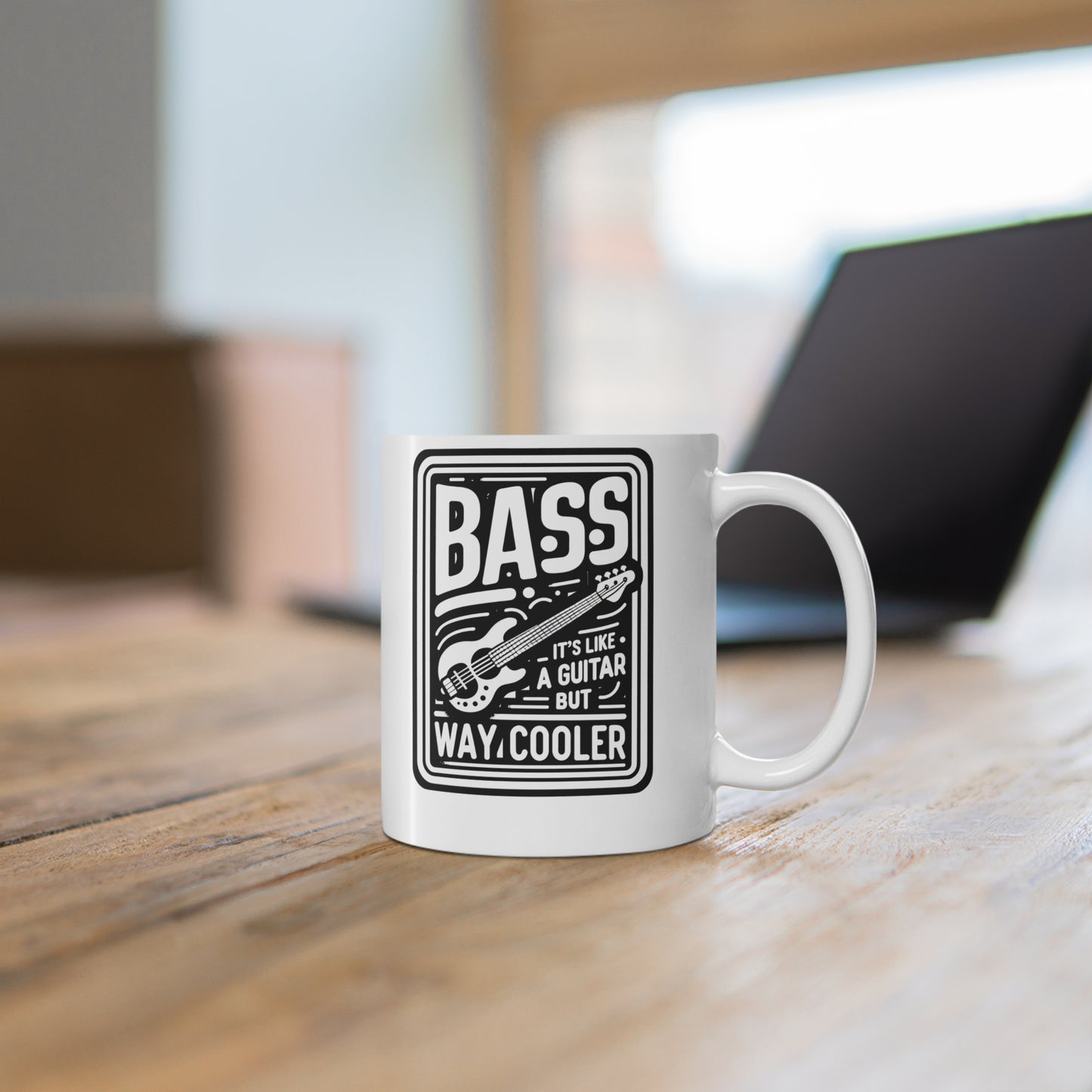 Bass It's Like A Guitar But Way Cooler  - Relax Mug for Coffee 11oz. Relax Cup, White ceramic, Bass player Mug, Guitar Tea Cup - Relax Gift