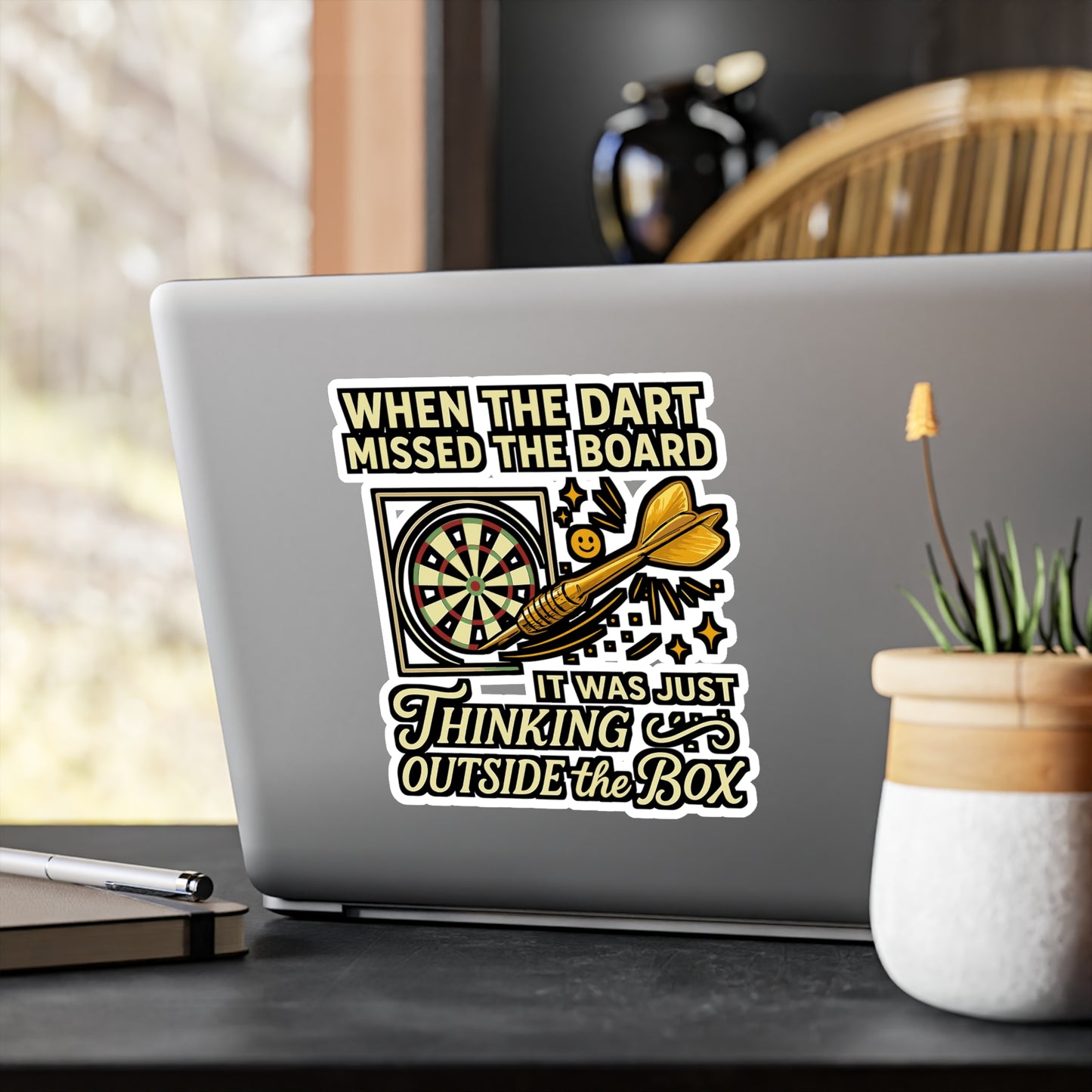 Dart Sticker – "When The Dart Missed The Board It Was Just Trying To Think Outside The Box" Creative Decals for Laptop or Water Bottle, Vinyl, Waterproof, Motivation for Innovation & Failure
