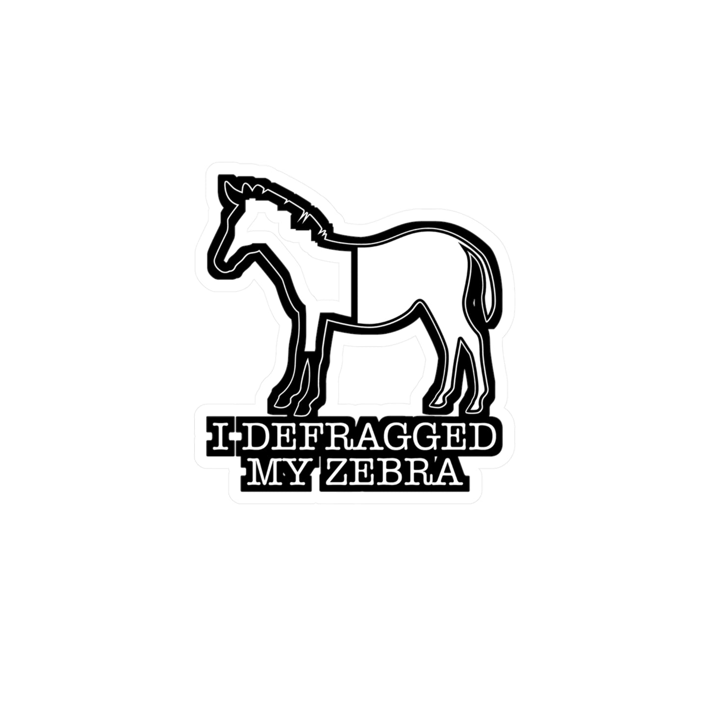 I Defragged My Zebra Programmer - Coding Sticker for Laptop Sticker. Water Bottle Sticker, Vinyl Programmer Decal - Coding Gift