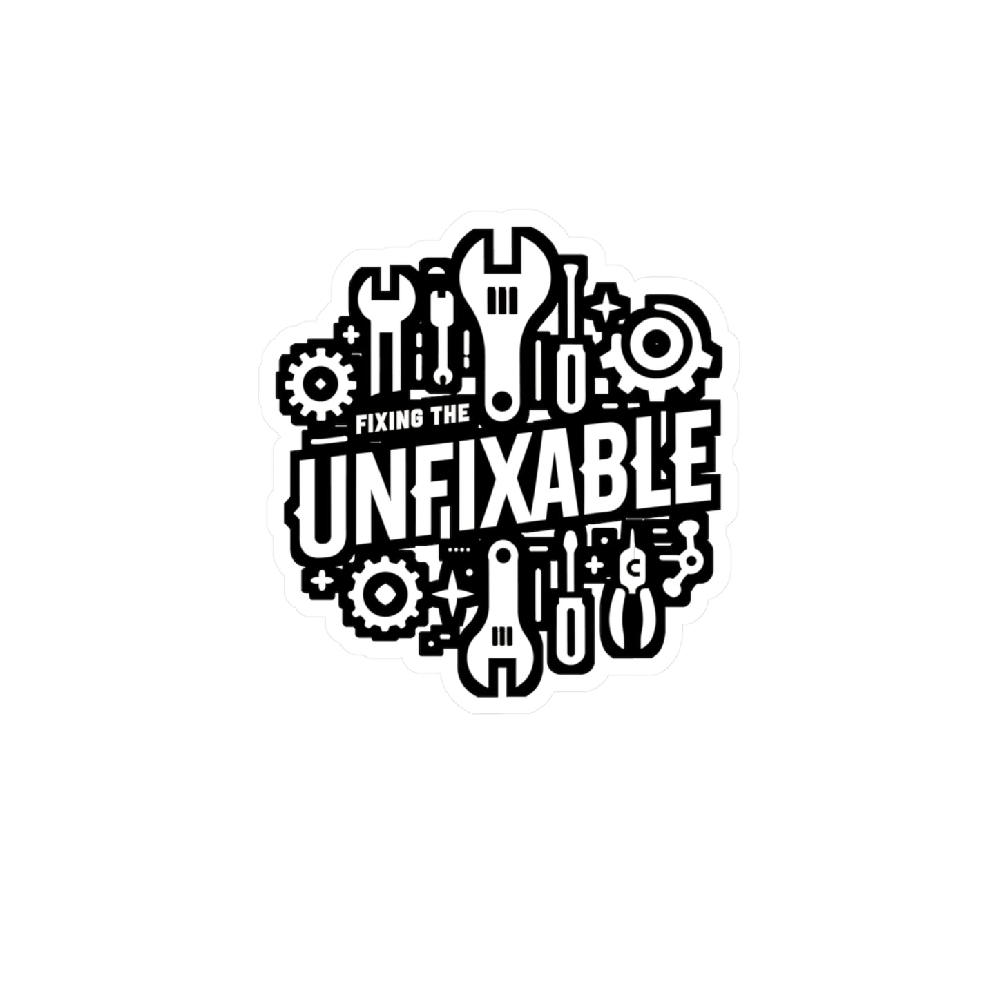 Fixing the Unfixable - Auto-mechanic Sticker for Laptop Sticker. Water Bottle Sticker, Vinyl Mechanic Decal - Auto-mechanic Gift