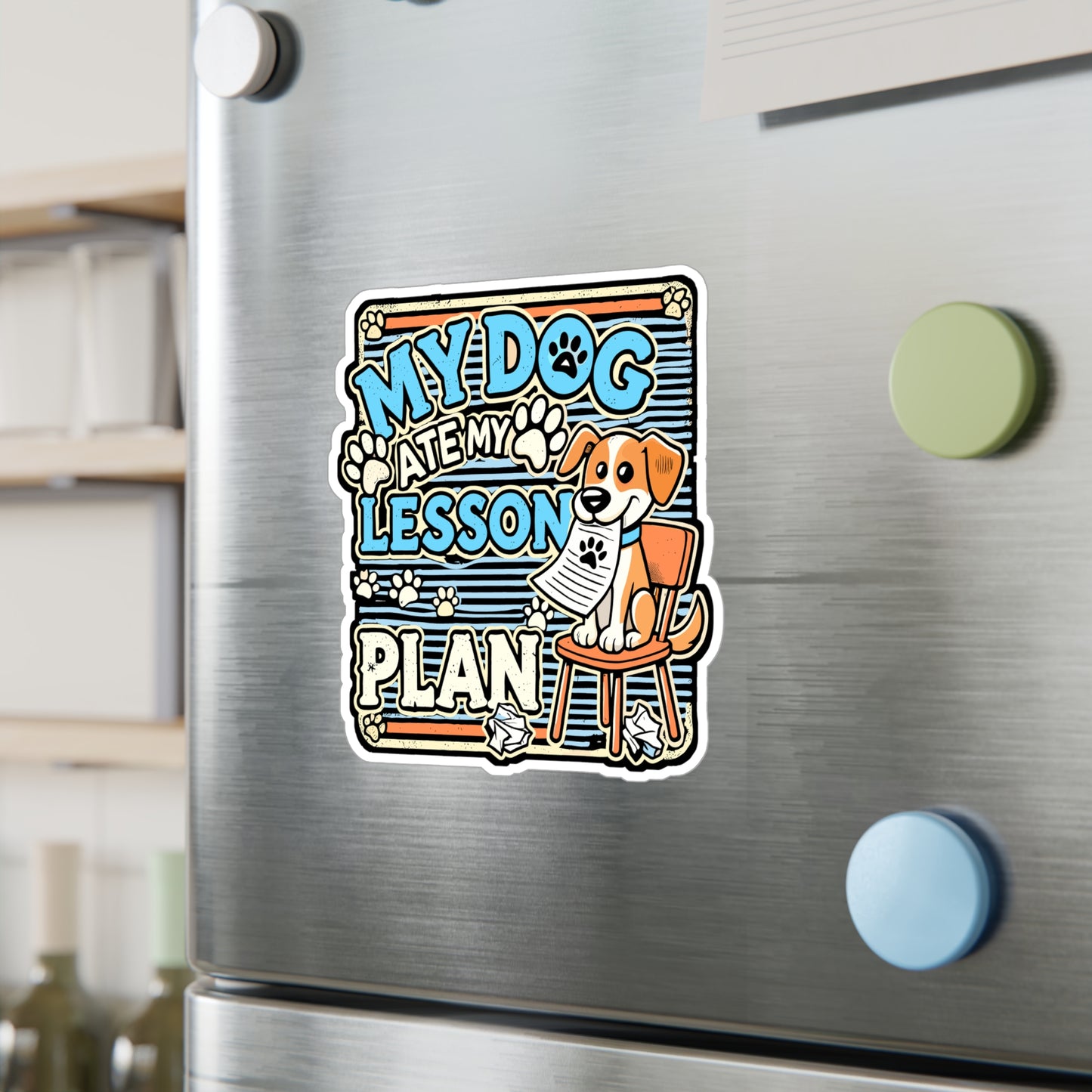 My Dog Ate My Lesson Plan – Funny Teacher Sticker for Laptop or Water Bottle | Back to School Vinyl Decal, Gift for Educators
