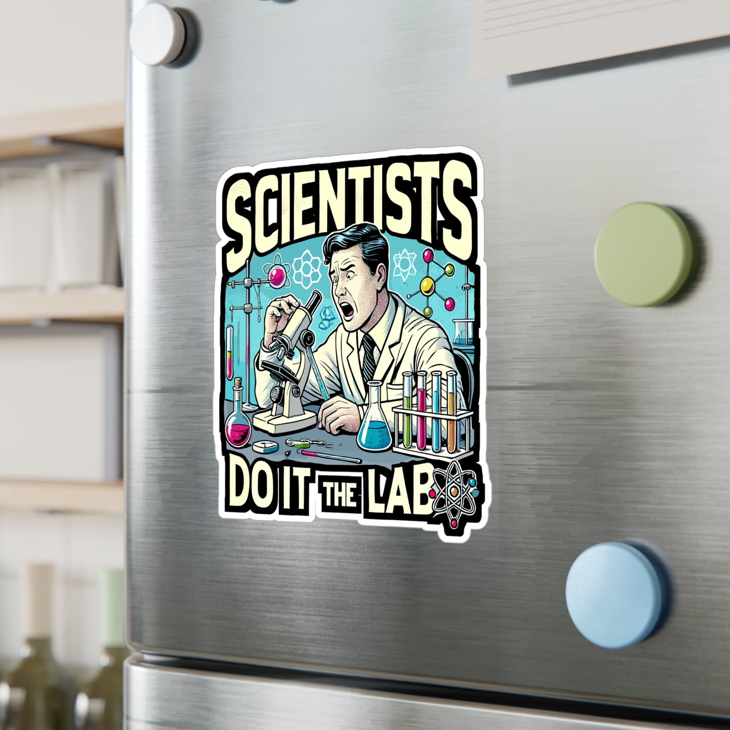 Scientists Do It In THE Lab - Science Sticker for Laptop Sticker. Water Bottle Sticker, Vinyl Lab Decal - Science Gift