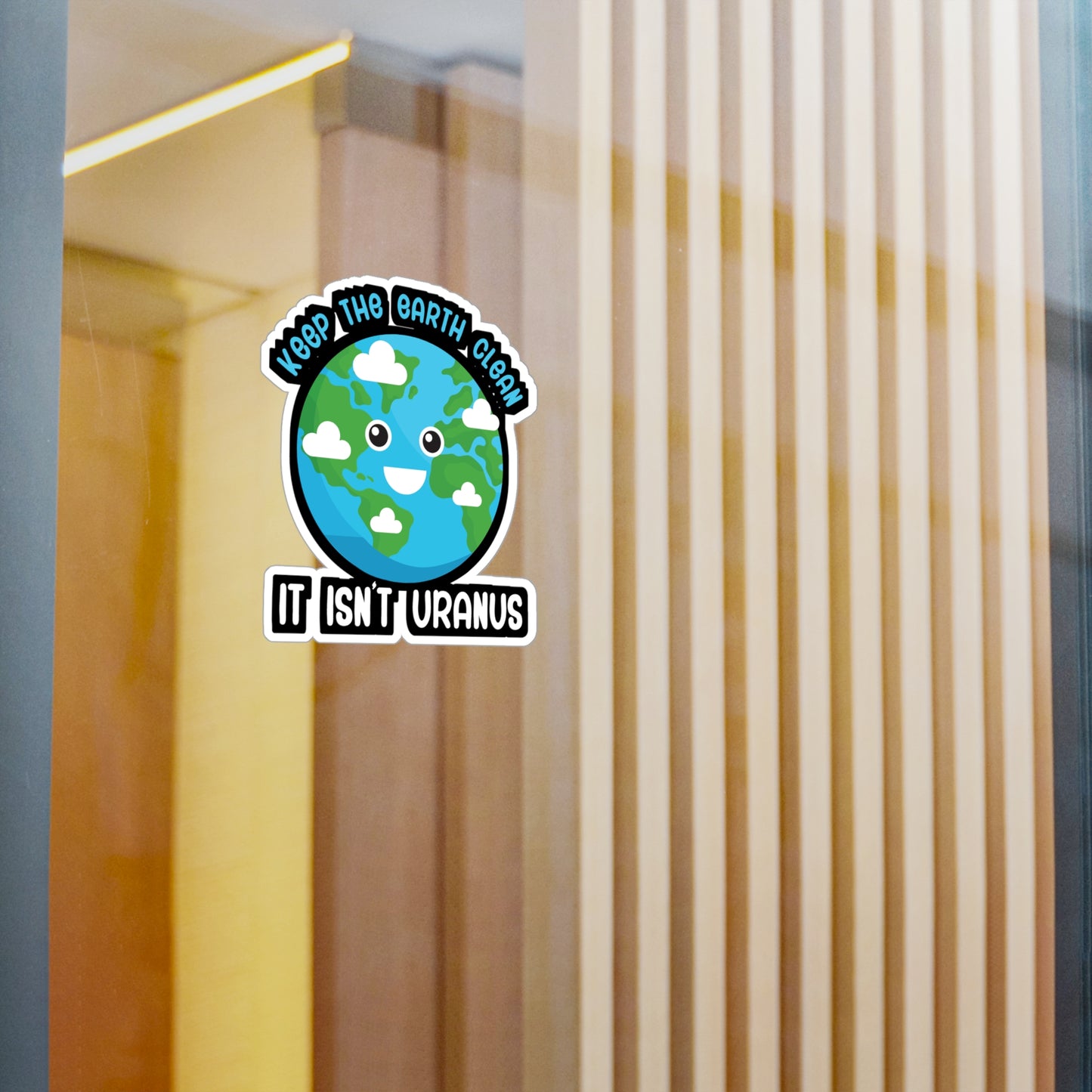 Keep the earth clean its not uranus - Astronaut Sticker for Wall, Laptop, Window, Truck, Car Astronaut Gift Vinyl Asteroid Decal Sticker