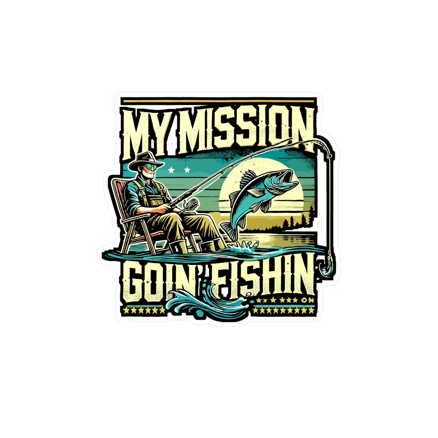 My Mission Is Goin' Fishin' - Fishing Sticker for Laptop Sticker. Water Bottle Sticker, Vinyl Angling Decal - Fishing Gift